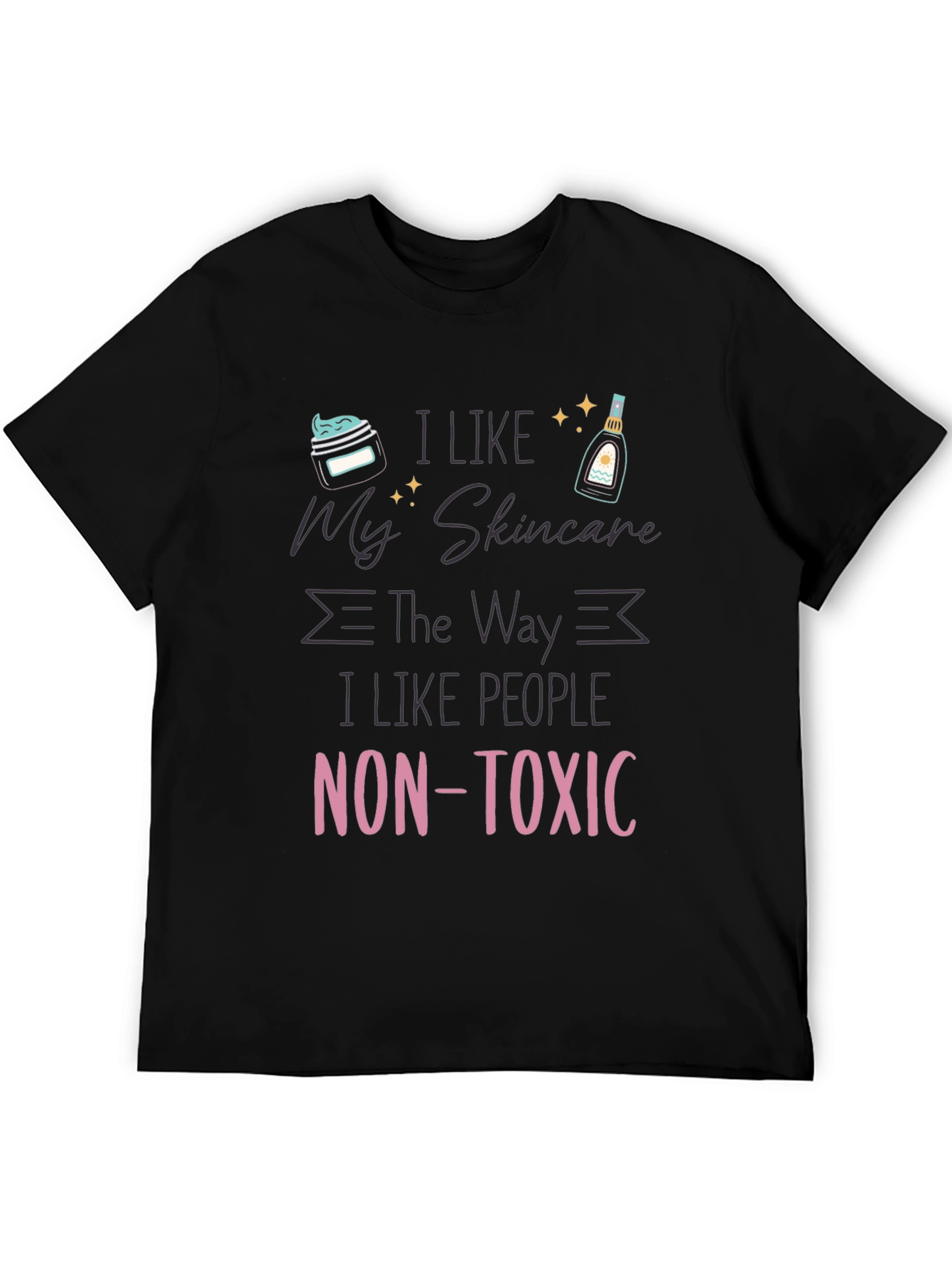 Black Non-Toxic Skincare Lover T-Shirt view 5