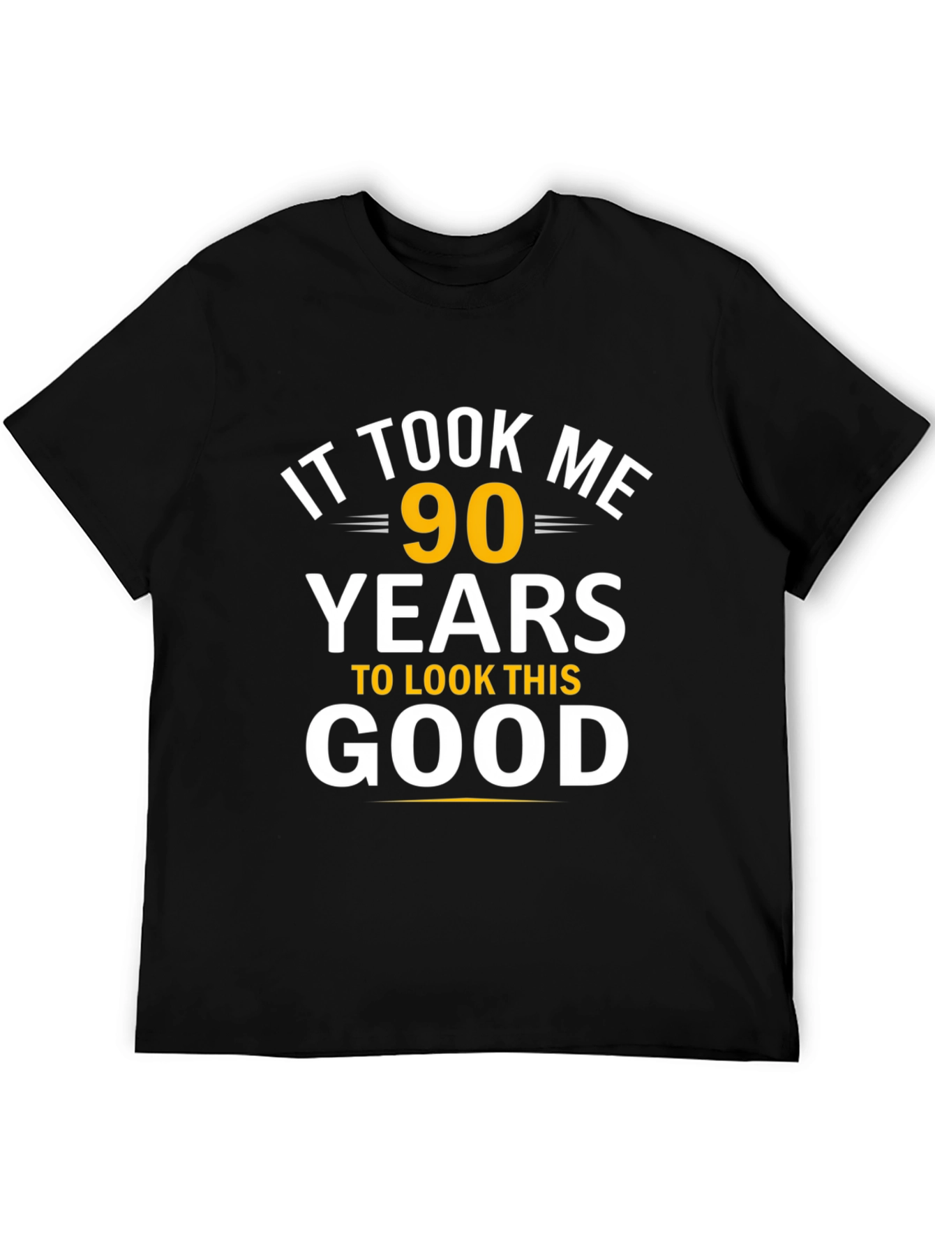 Black 90 Years to Look This Good T-Shirt view 5
