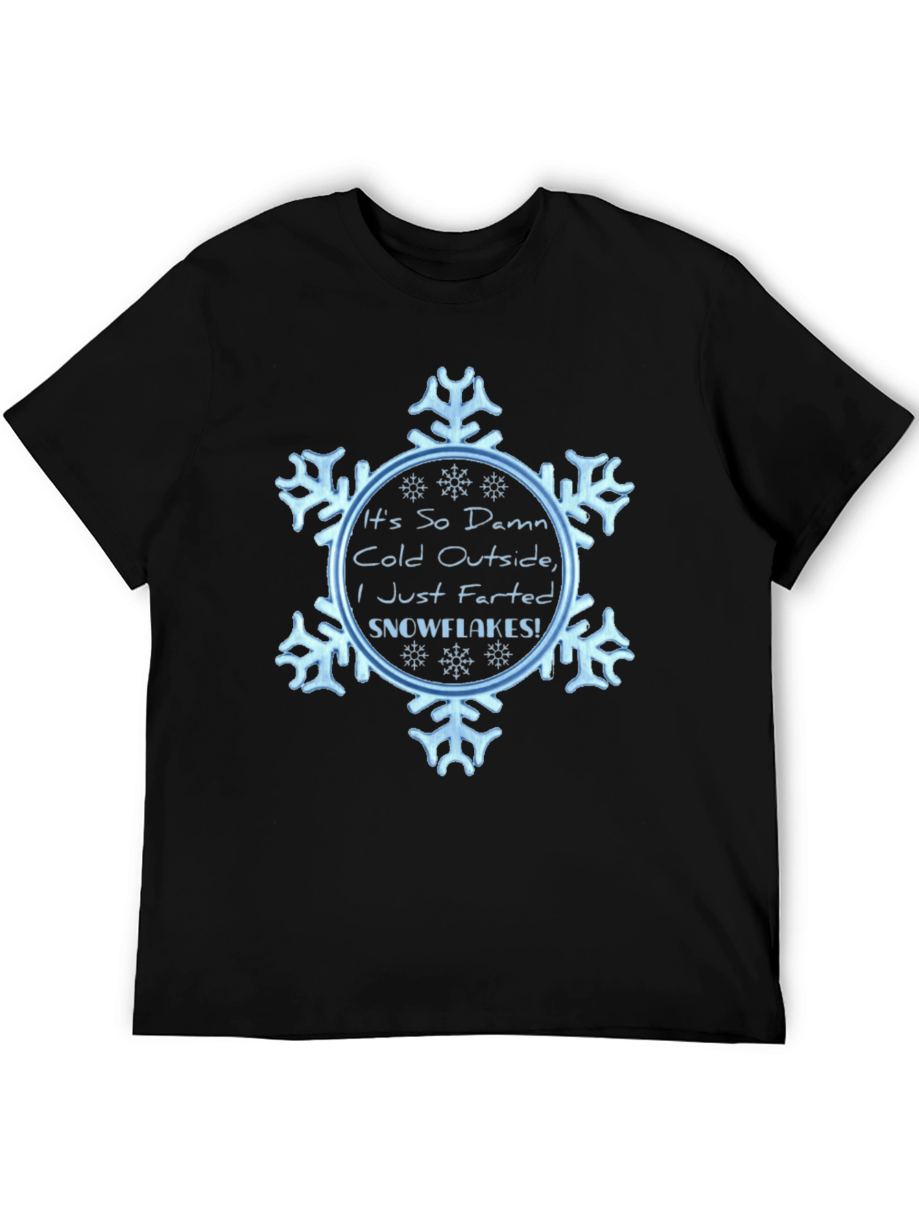 Black Funny Snowflake Graphic Tee - It's So Damn Cold view 5