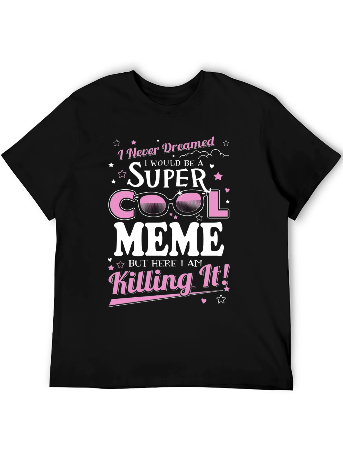Black Super Cool Meme T-Shirt - Killing It! view 5