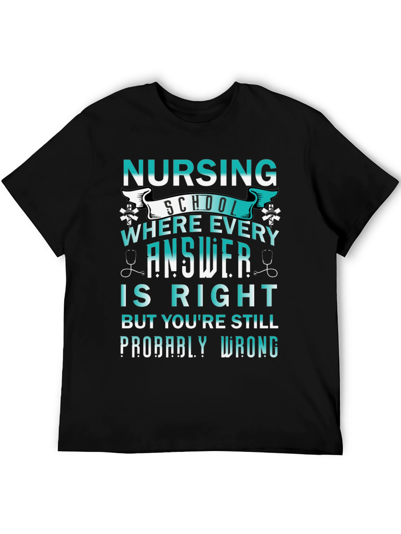 Black Nursing School: Every Answer Is Right Tee view 5