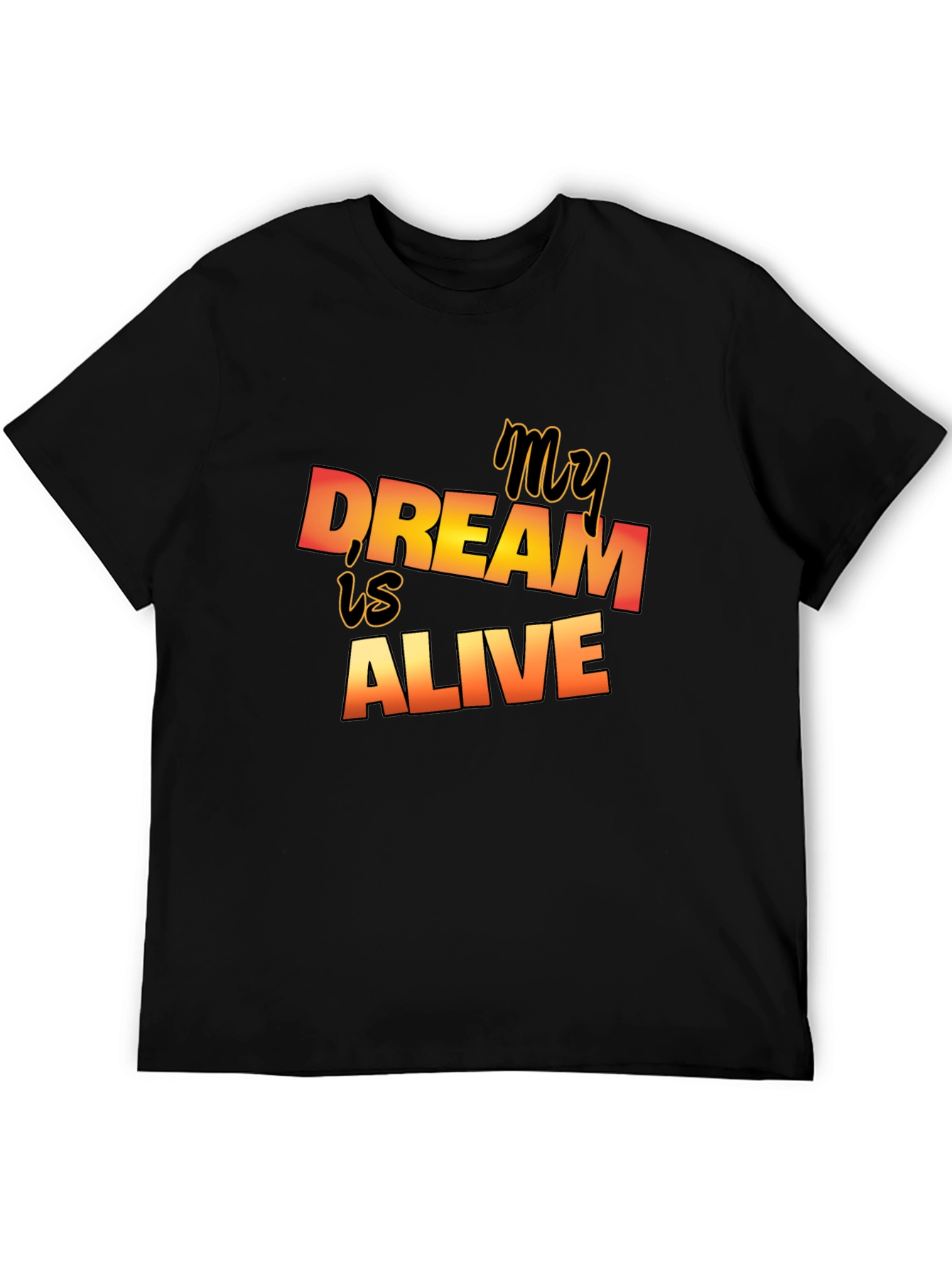 Black My Dream is Alive Graphic Tee - Stylish Black T-Shirt view 5