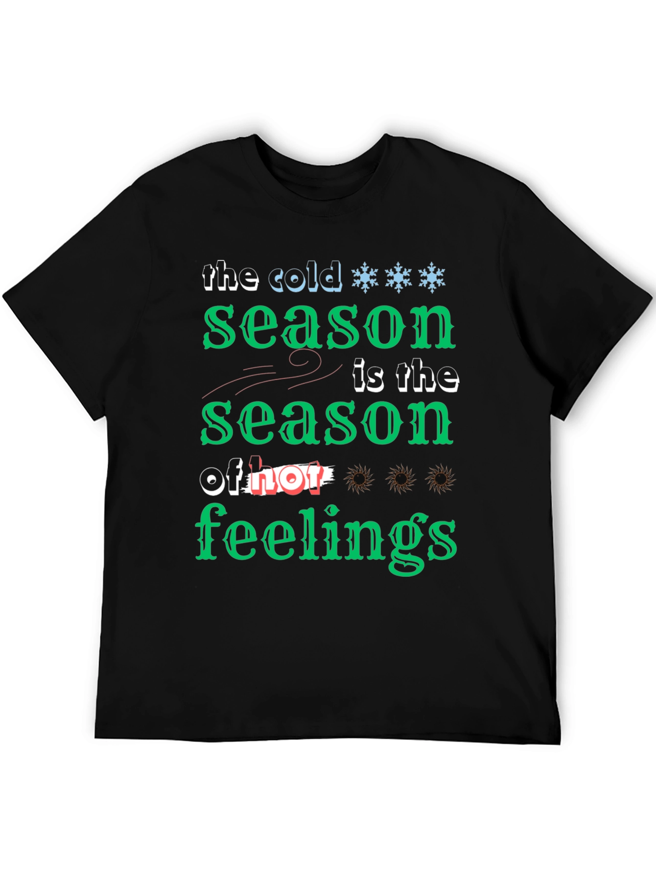 Black Cold Season of Feelings Graphic T-Shirt view 5