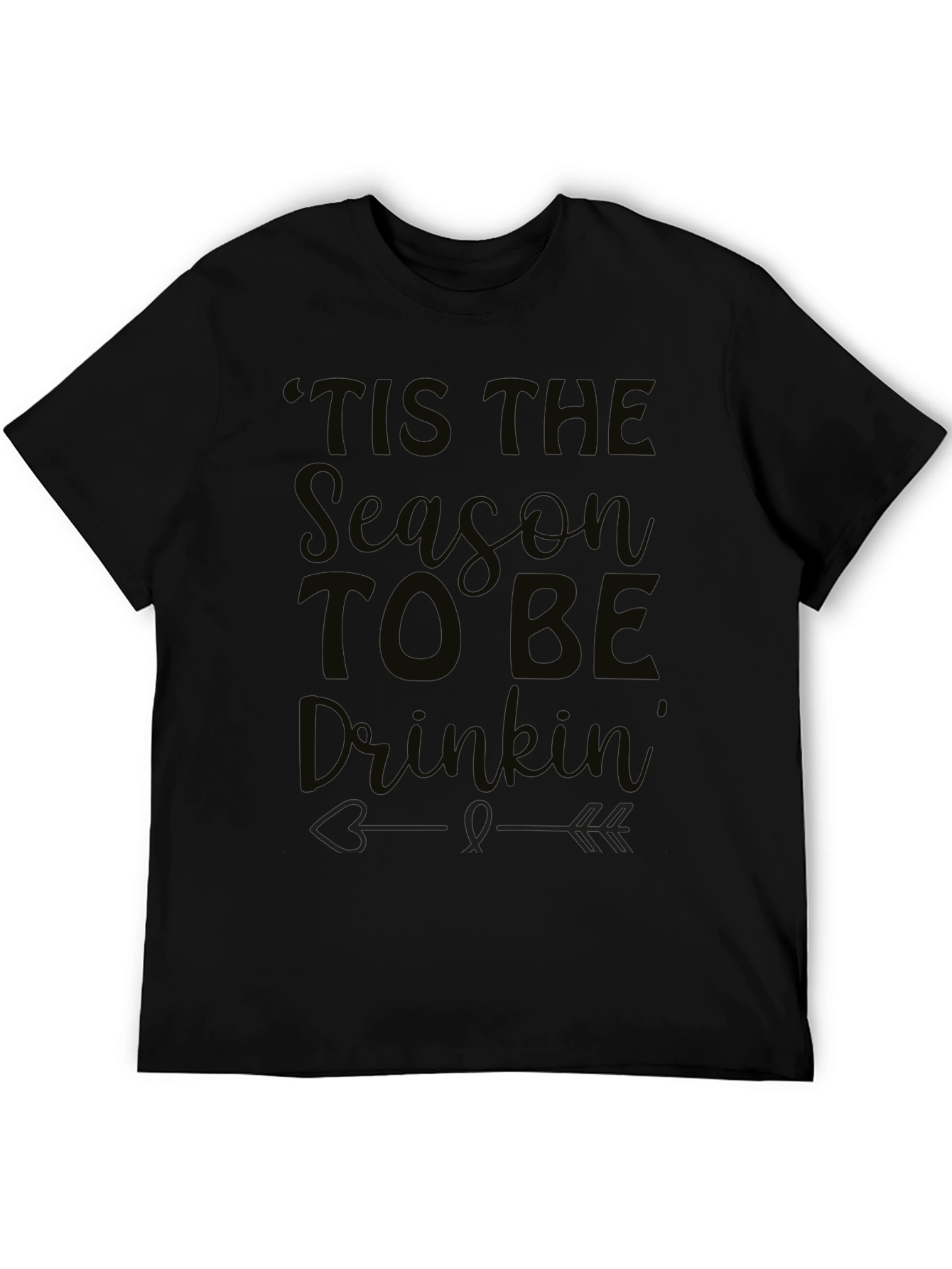 Black "Tis the Season to Be Drinkin'" Black T-Shirt view 5