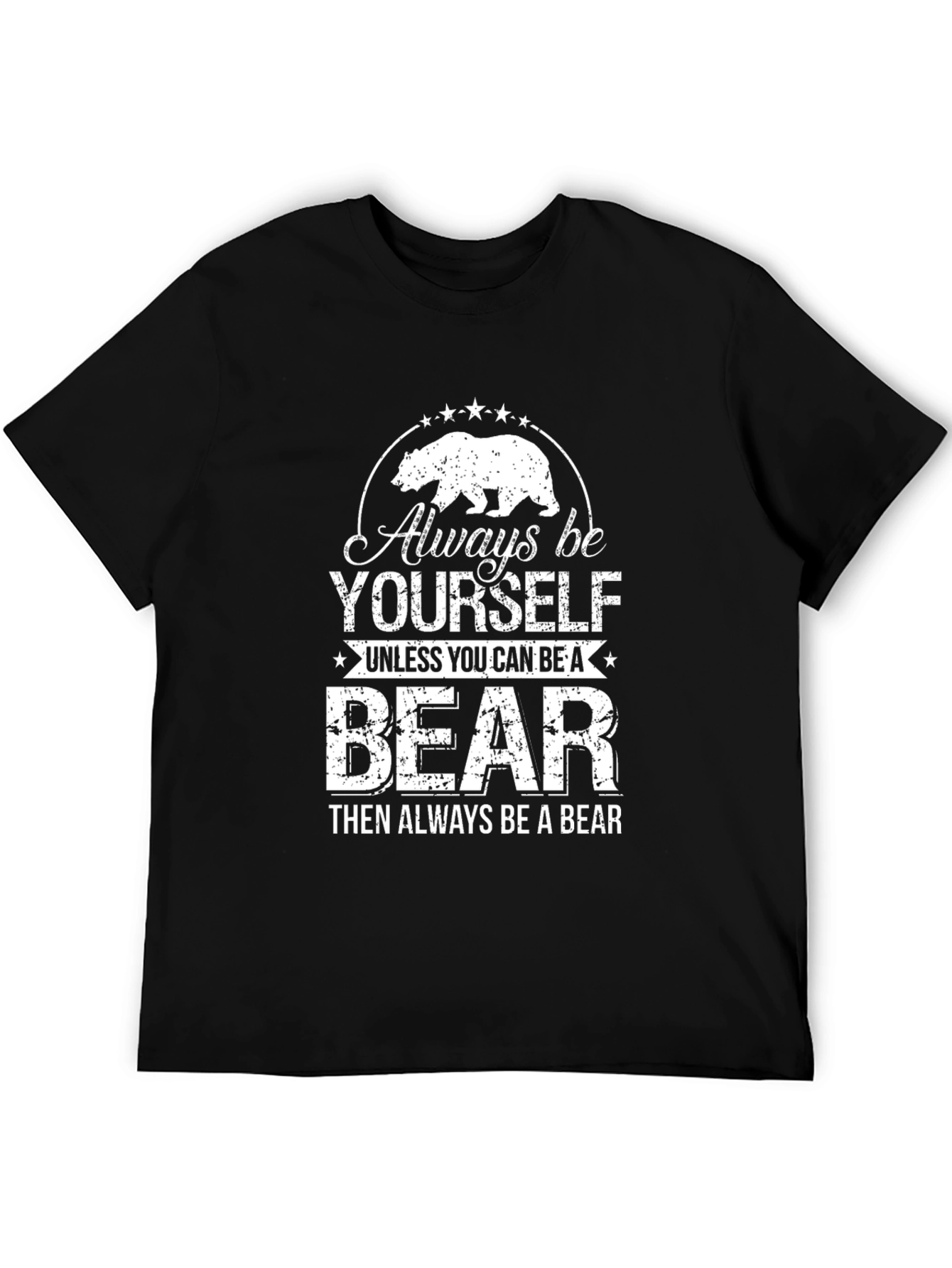 Black Always Be Yourself Bear T-Shirt view 5