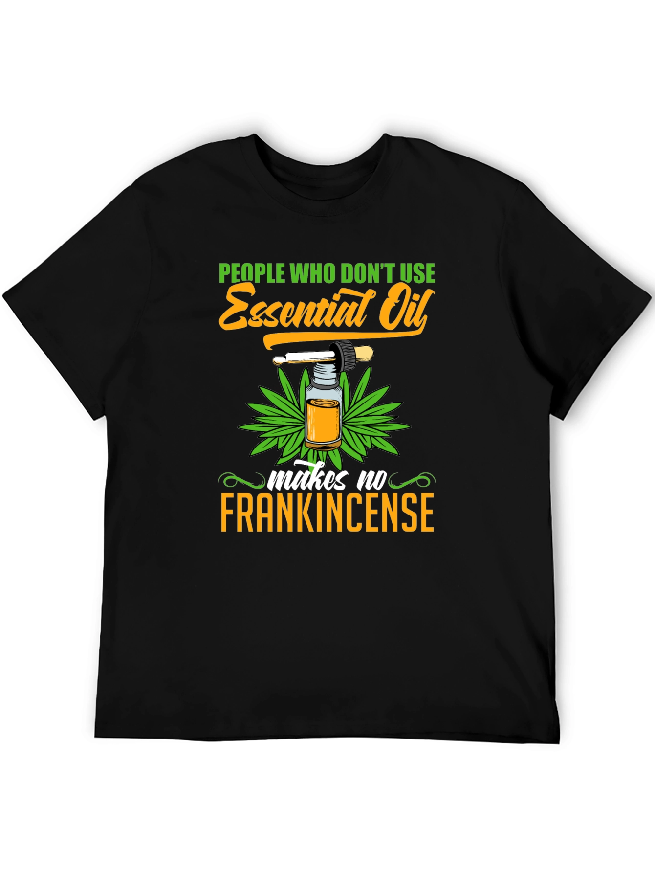 Black Essential Oil Funny T-Shirt view 5