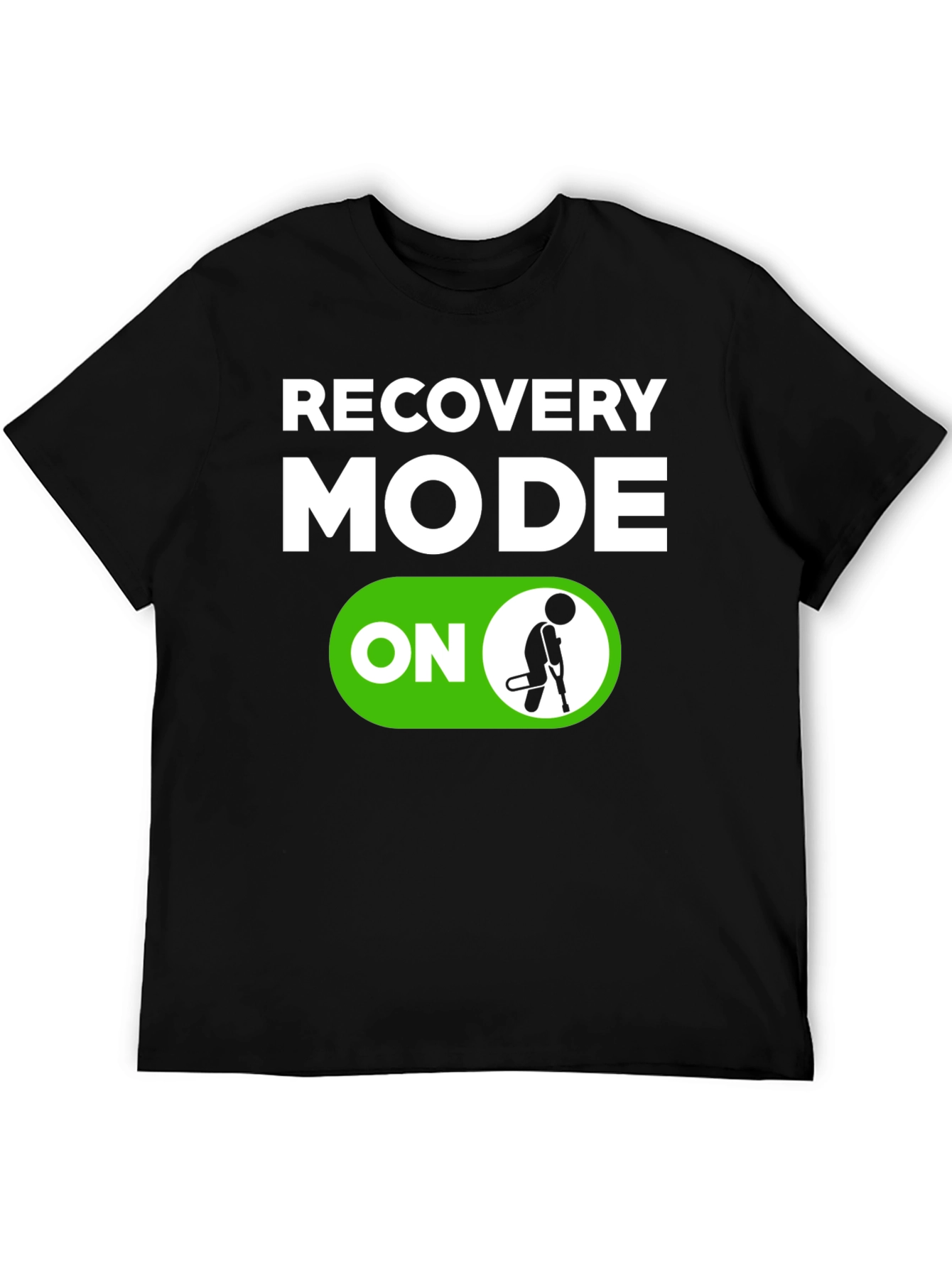 Black Recovery Mode ON T-Shirt - Funny Get Well Soon Gift view 5