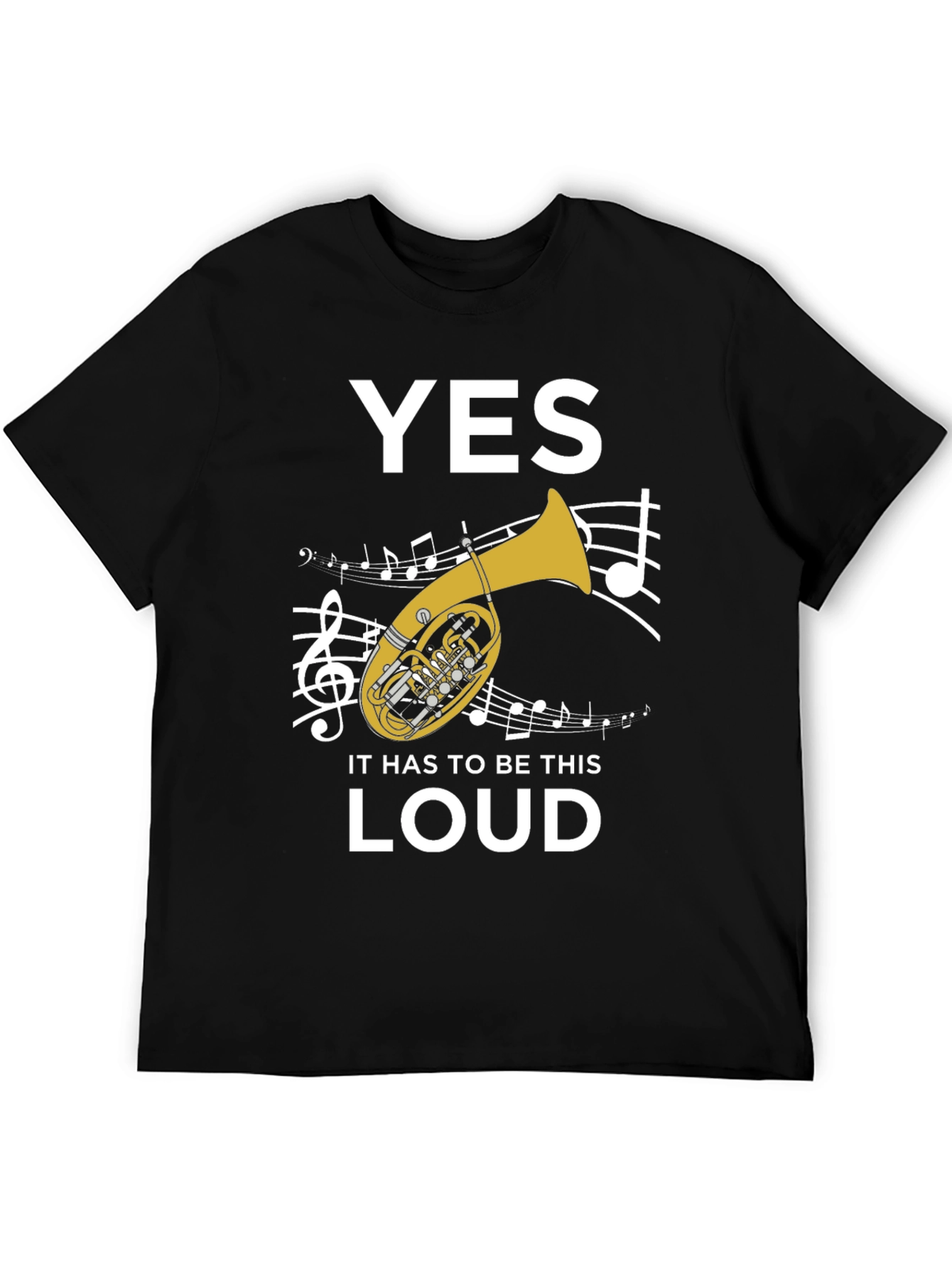 Black Funny Tuba Player T-Shirt - Yes It Has To Be This Loud view 5
