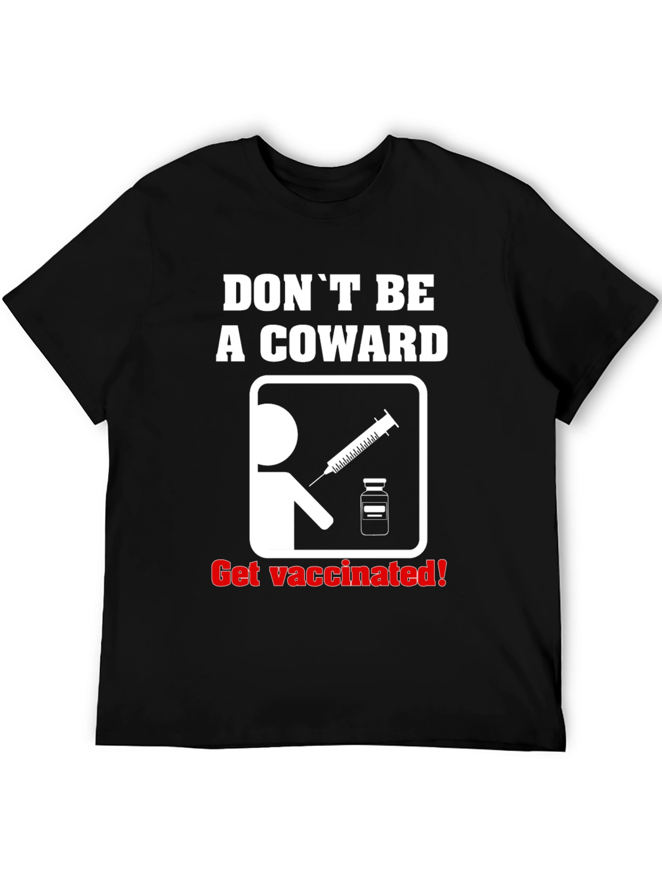Black Don't Be A Coward Get Vaccinated T-Shirt view 5
