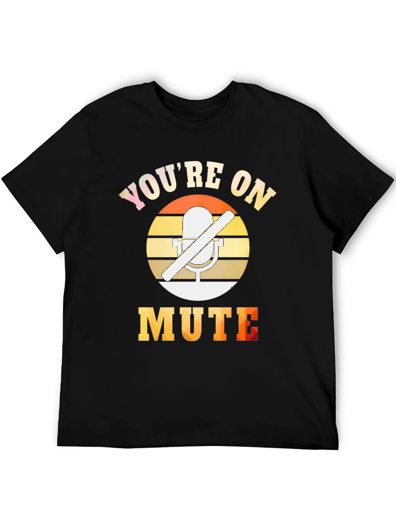 Black You're On Mute T-Shirt - Funny Work From Home Tee view 5