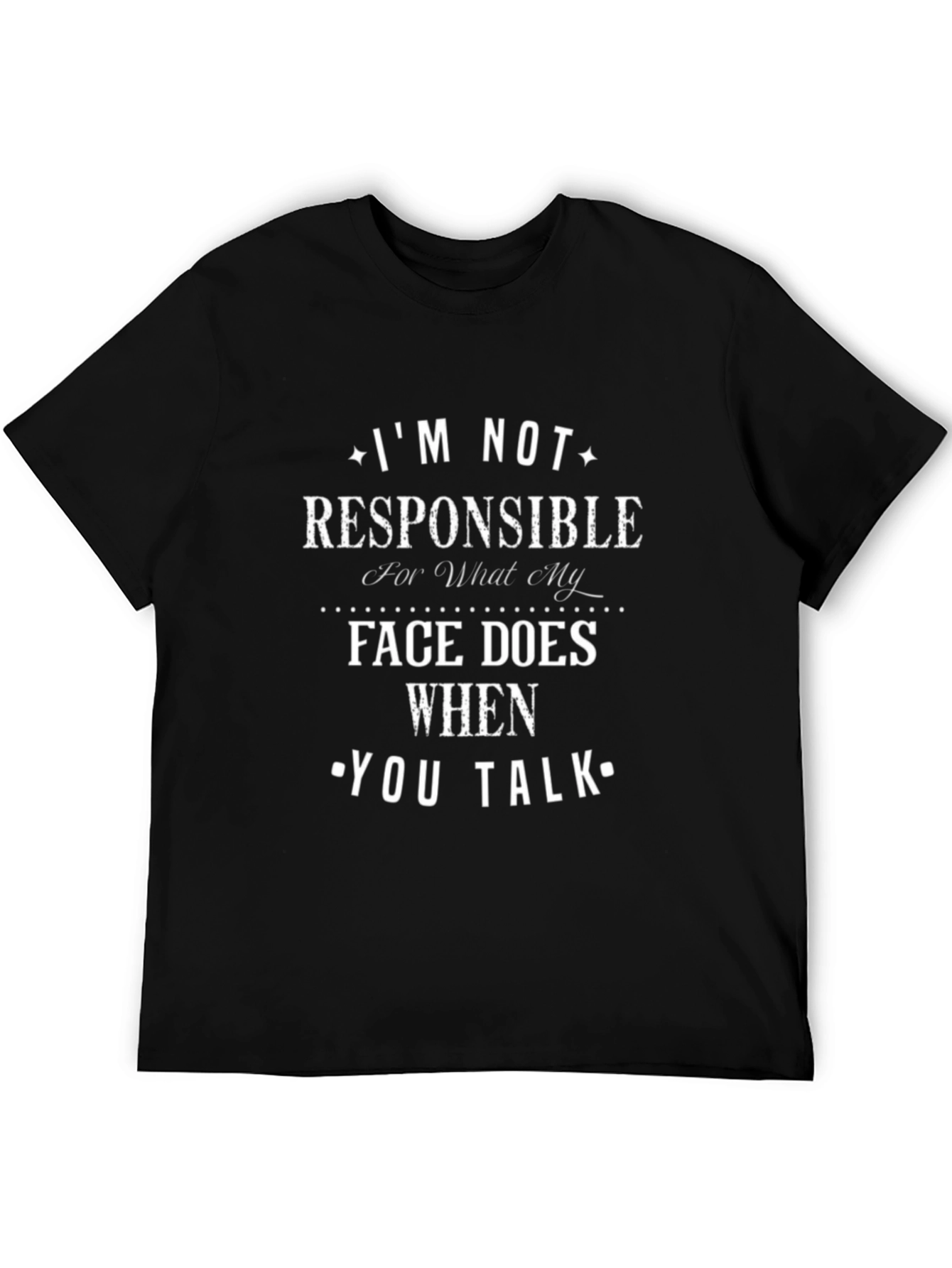 Black Funny 'I'm Not Responsible' Graphic T-Shirt view 5