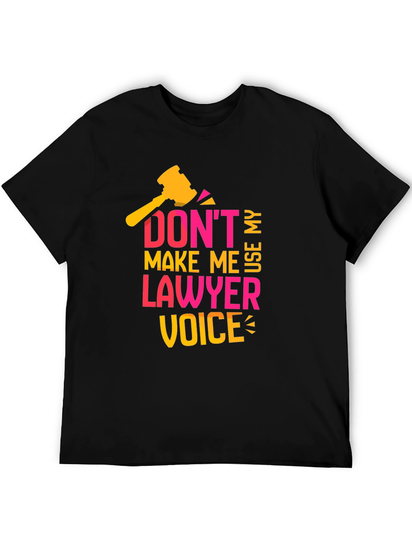 Black Don't Make Me Use My Lawyer Voice T-Shirt view 5
