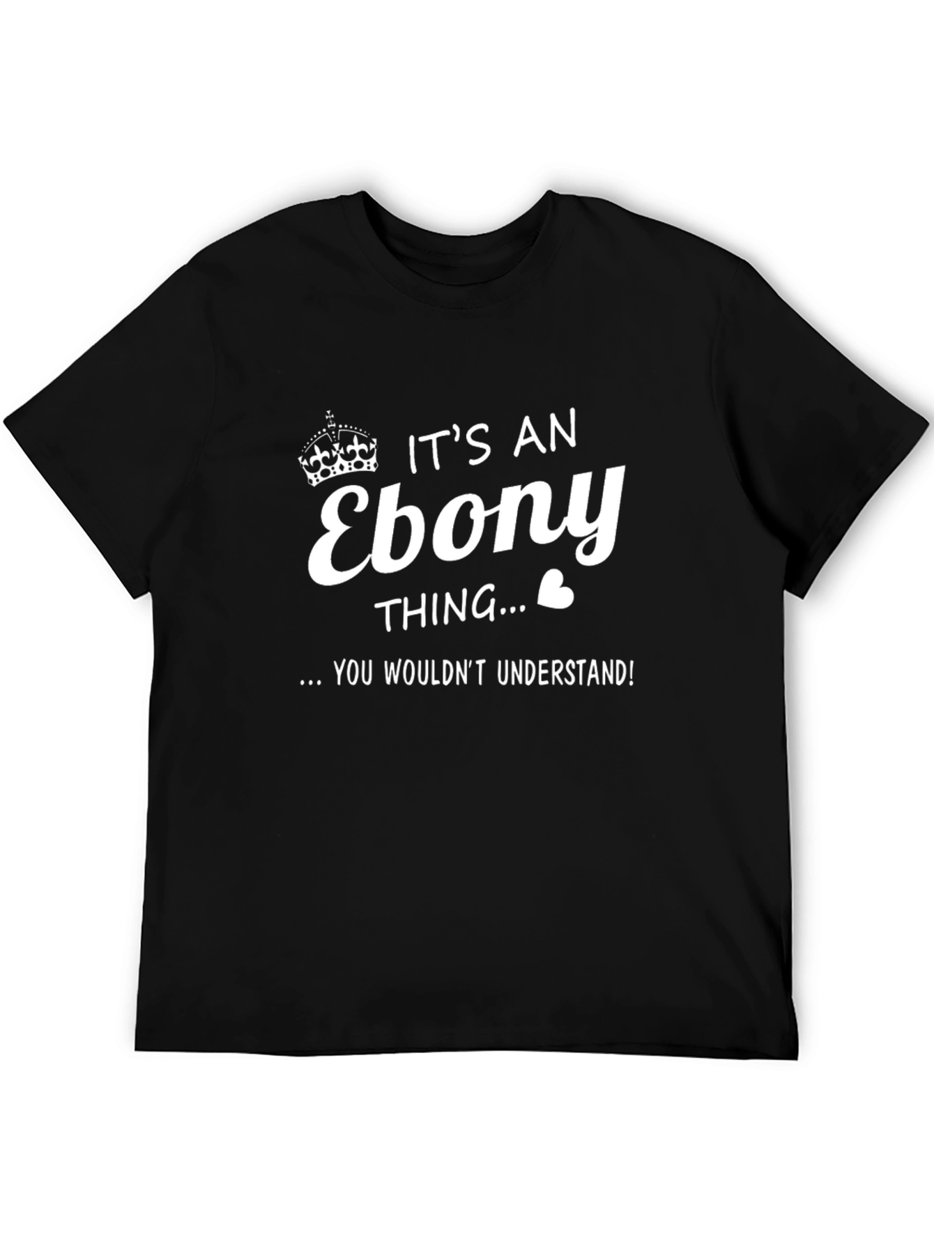 Black It's an Ebony Thing T-Shirt view 5