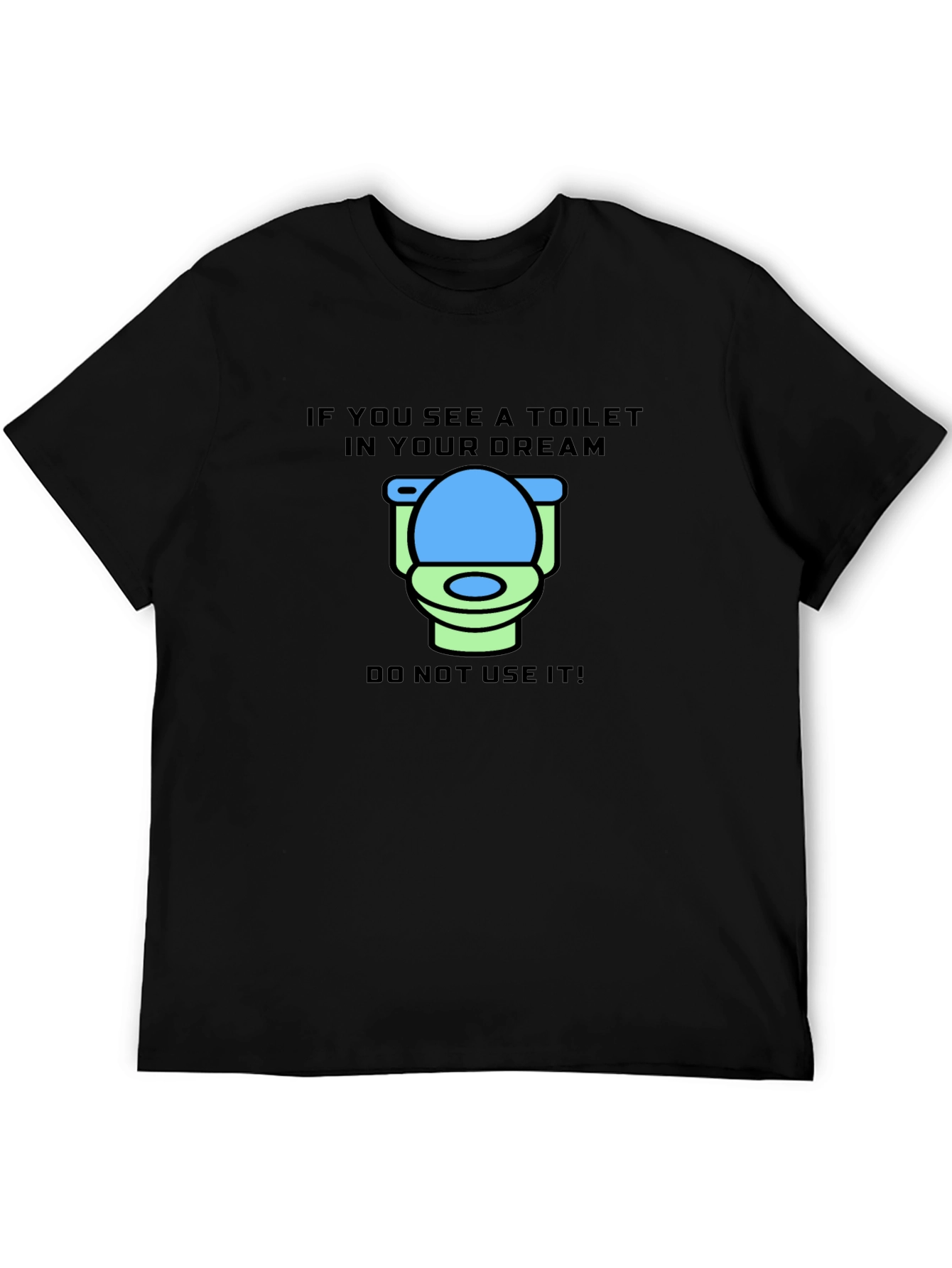 Black Dream Toilet T-Shirt - Funny Graphic Tee view 5