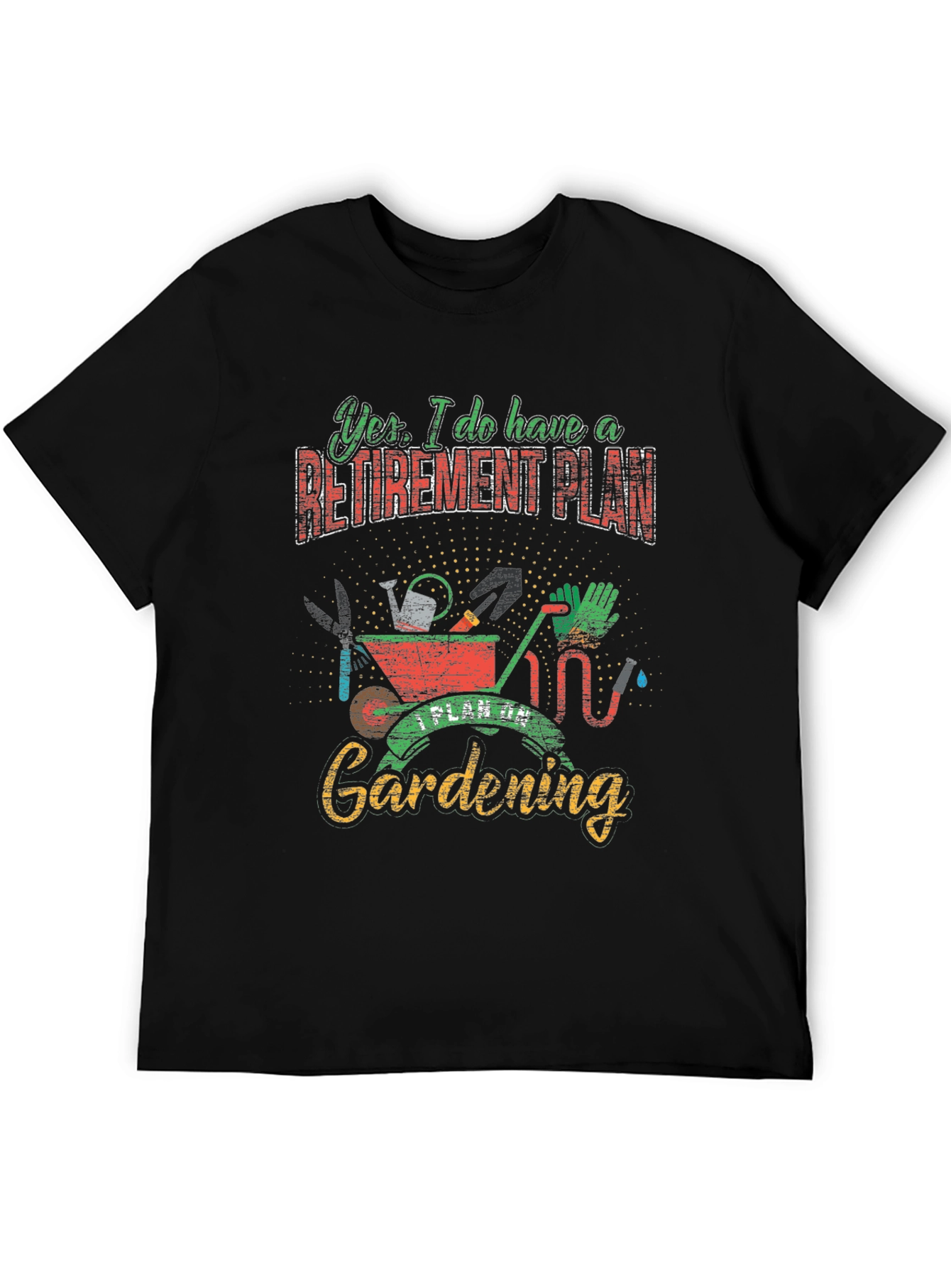 Black Gardening Retirement Plan T-Shirt view 5