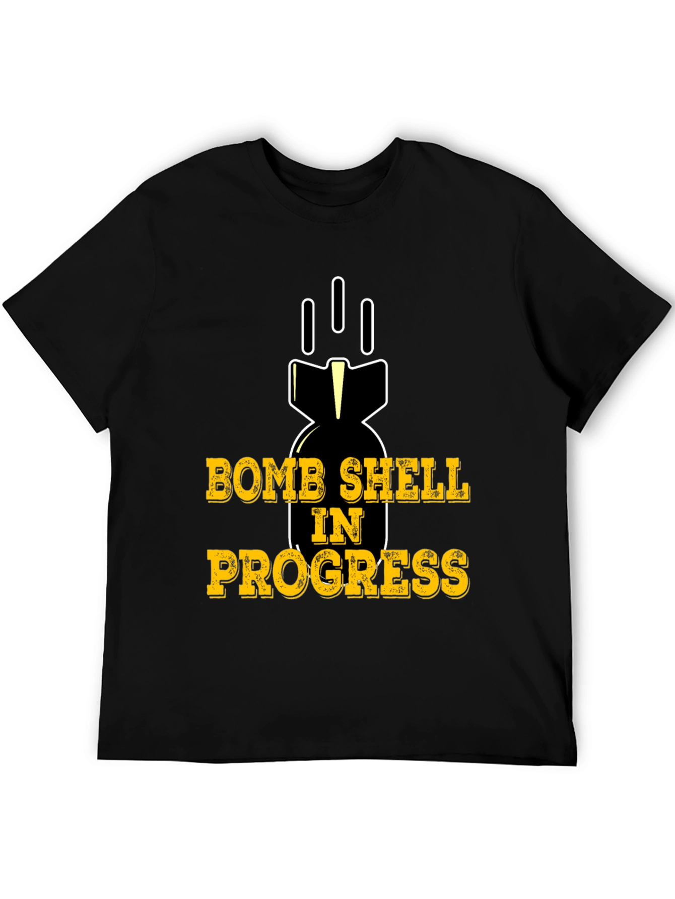 Black Bomb Shell In Progress Black T-Shirt Funny Humor Tee view 5