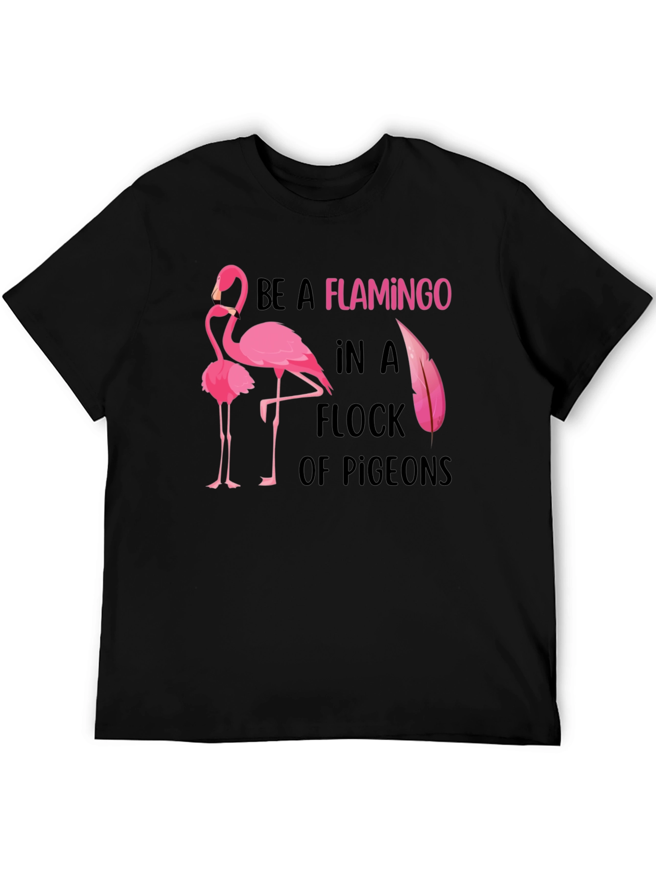 Black Be a Flamingo Graphic Tee - Statement T-Shirt view 5