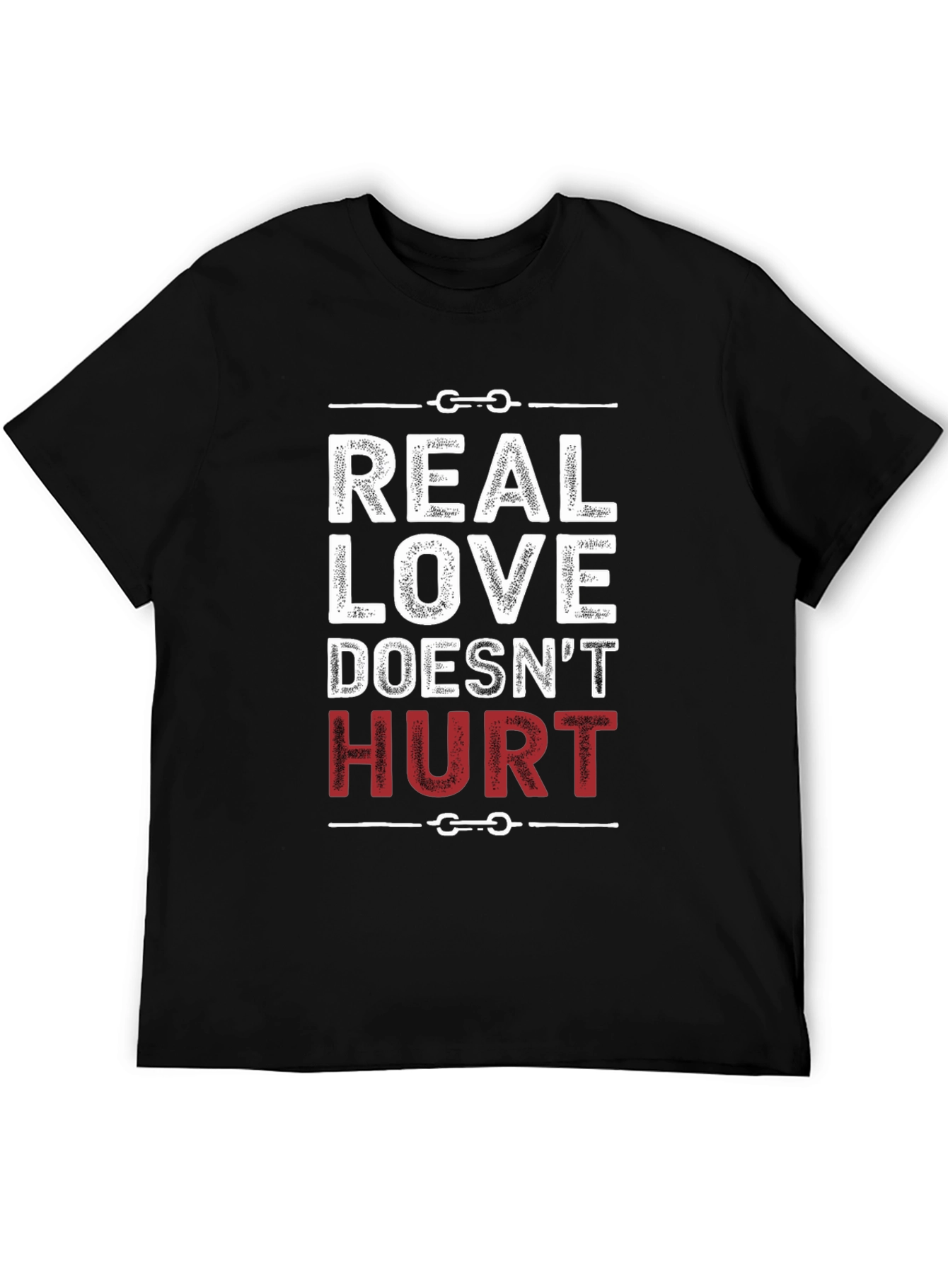 Black Real Love Doesn't Hurt Graphic T-Shirt view 5