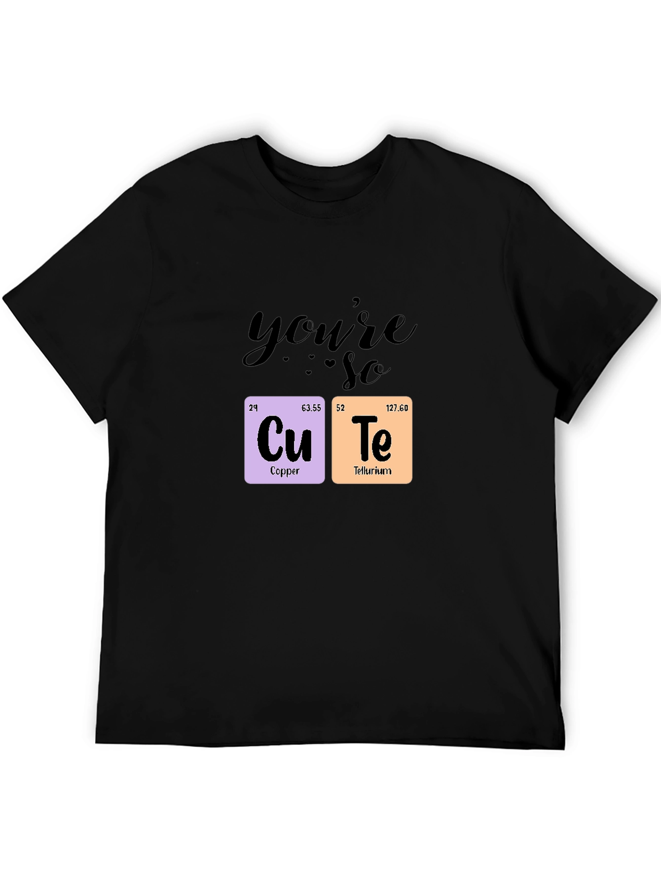Black You're So Cute Chemistry T-Shirt view 5