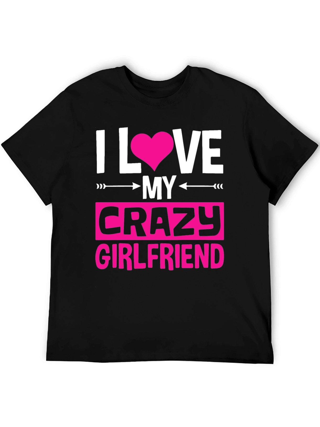 Black I Love My Crazy Girlfriend Graphic Tee view 5