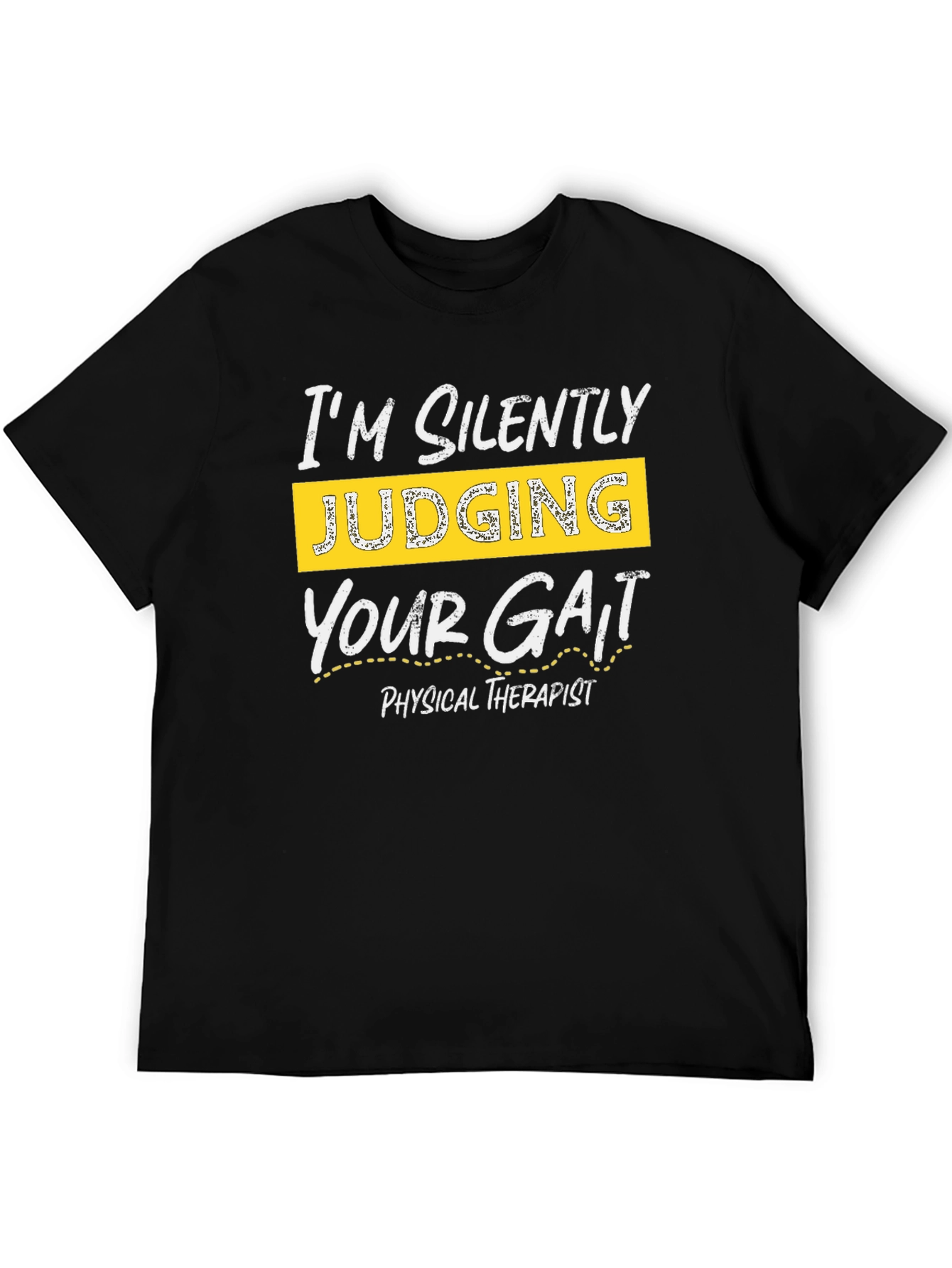 Black I'm Silently Judging Your Gait T-Shirt view 5
