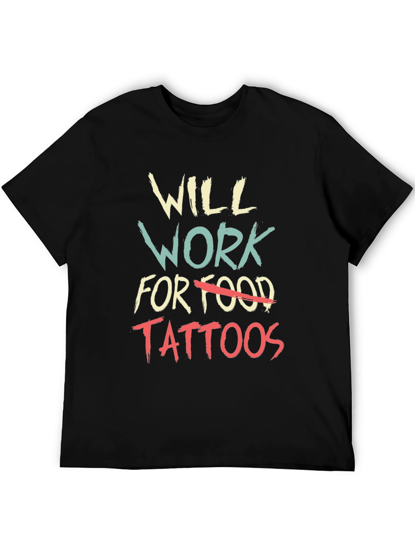 Black Will Work for Tattoos Graphic Tee view 5