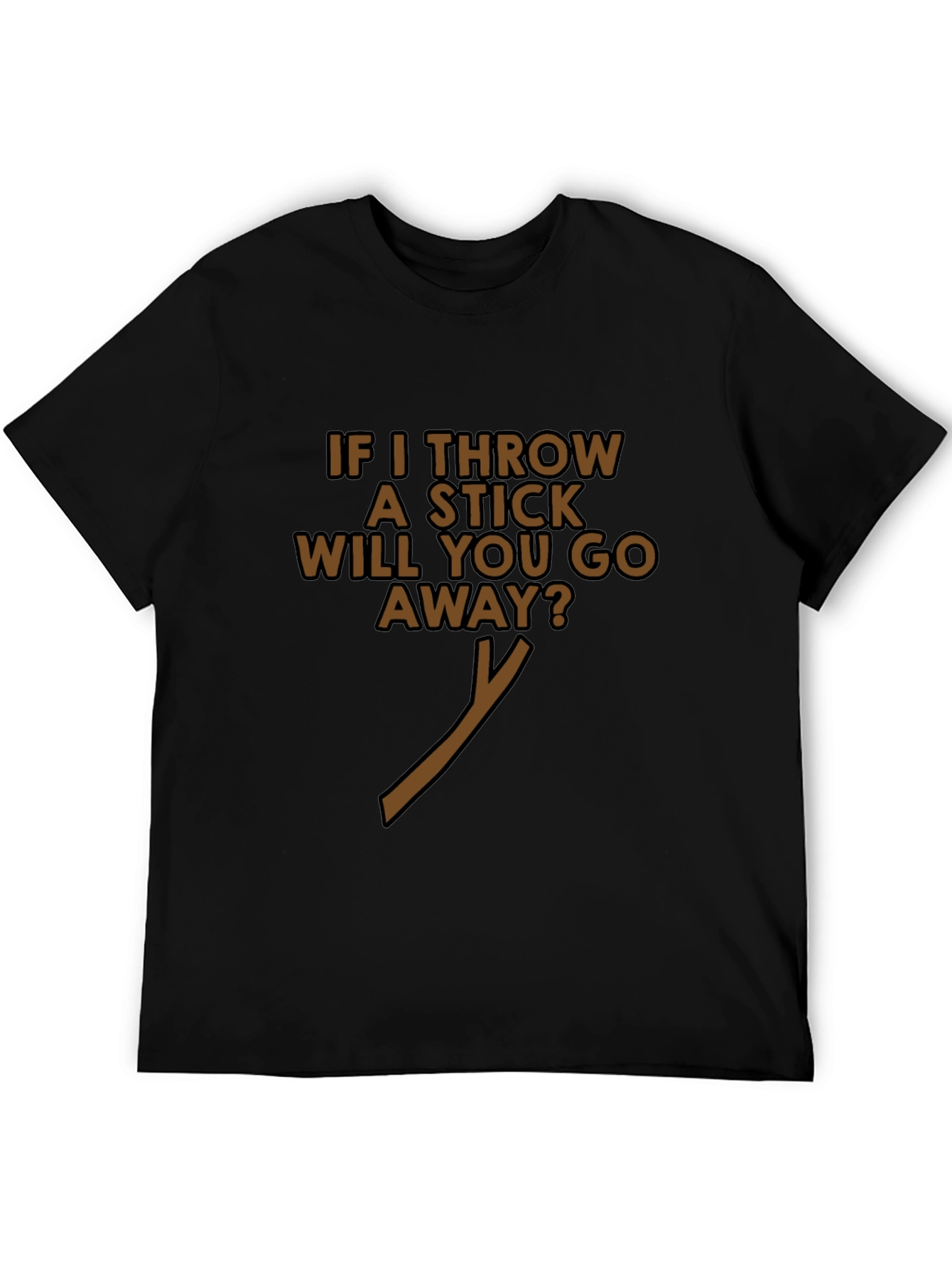 Black Funny 'If I Throw A Stick' Black T-Shirt view 5