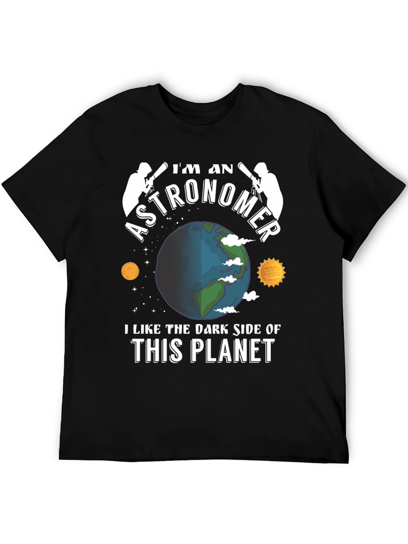 Black I'm An Astronomer T-Shirt - Dark Side Planet Tee view 5