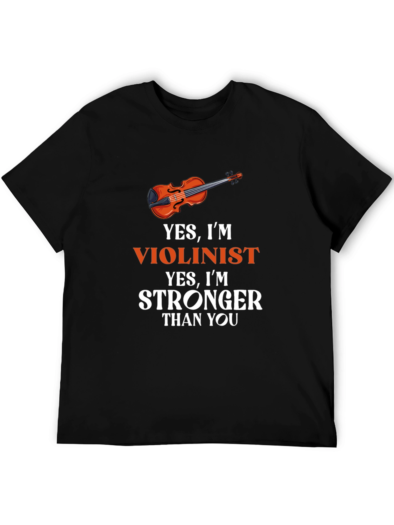 Black Violinist T-Shirt: Yes, I'm Stronger Than You! view 5