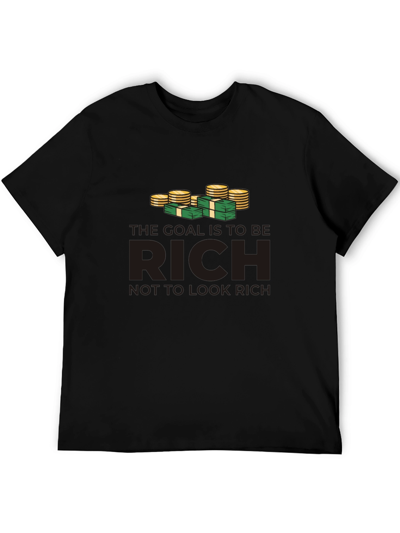 Black Be Rich T-Shirt: Goal is to be Rich, Not to Look Rich view 5