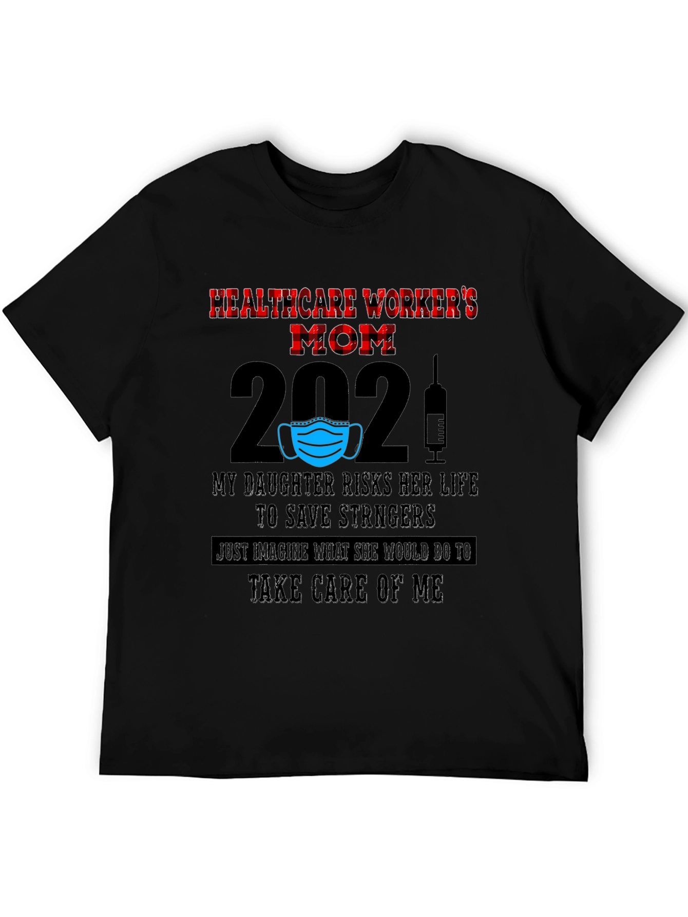Black Healthcare Worker's Mom 2021 T-Shirt view 5