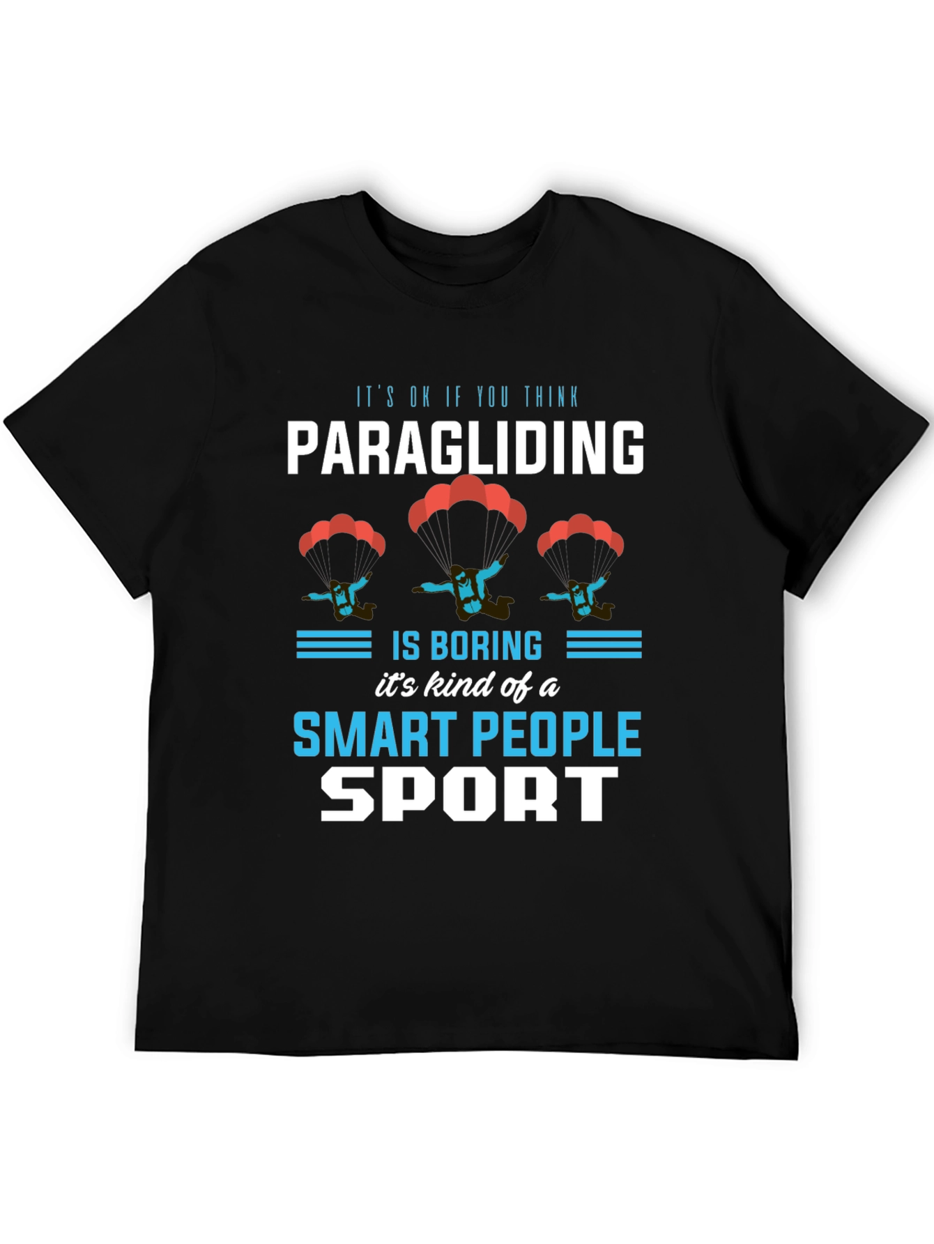 Black Paragliding Smart People Sport T-Shirt view 5