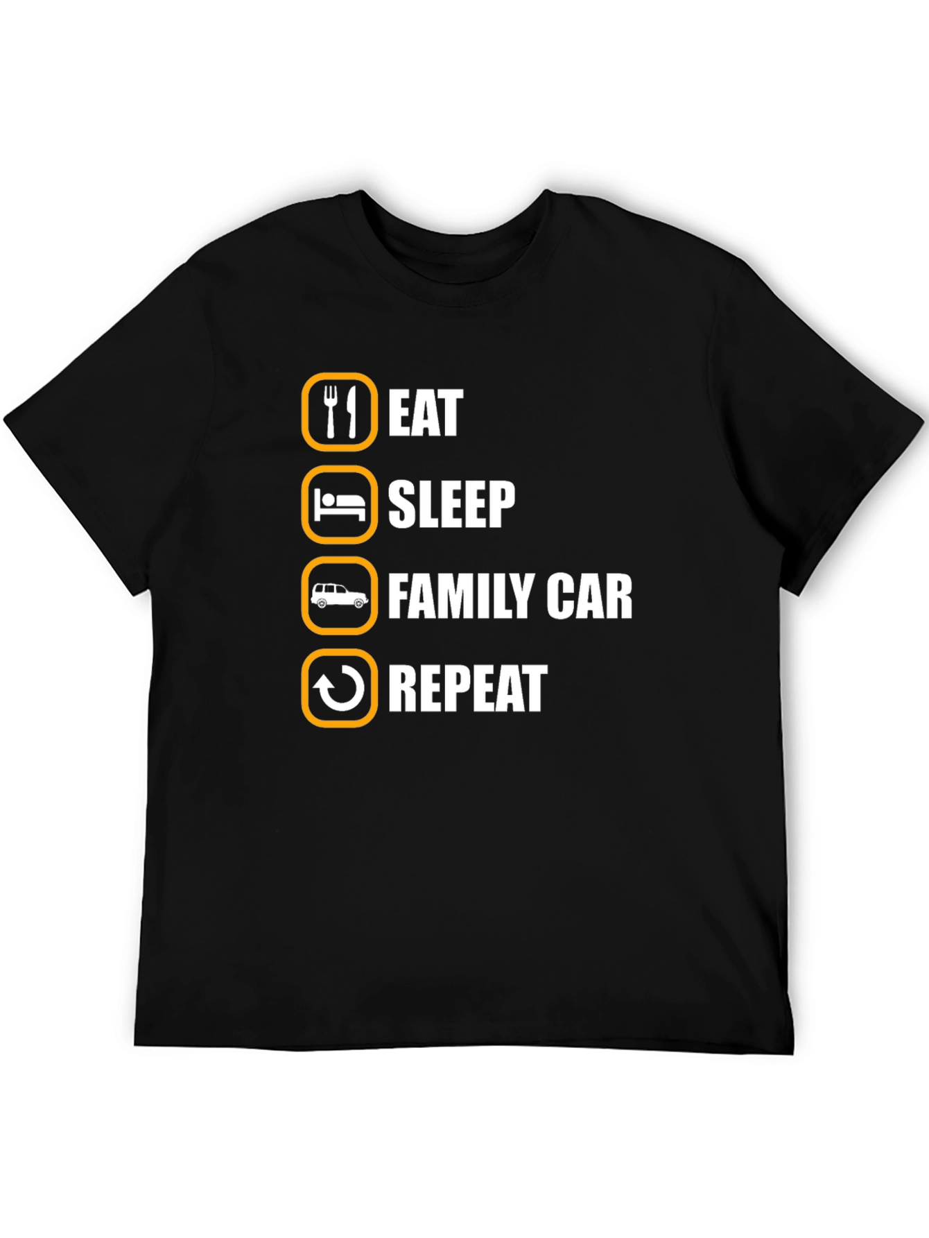 Black Eat Sleep Family Car Repeat T-Shirt view 5