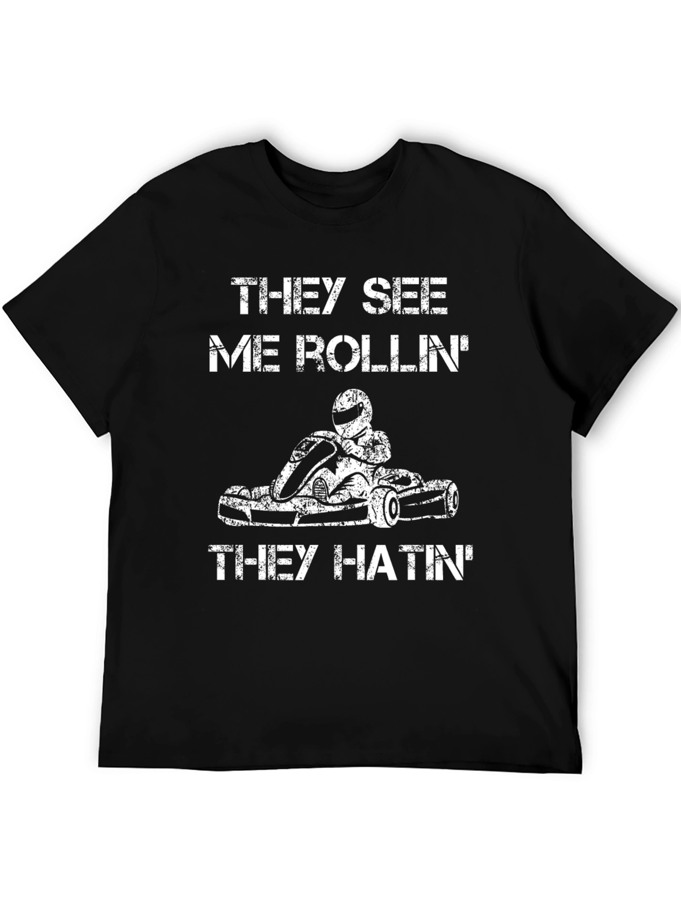 Black They See Me Rollin' Go Kart T-Shirt view 5
