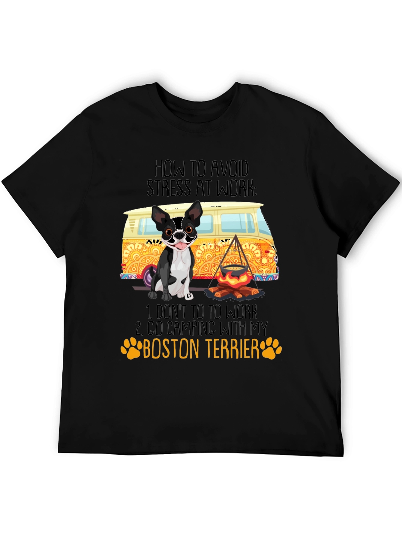 Black Boston Terrier Camping Graphic Tee - Avoid Stress at Work view 5