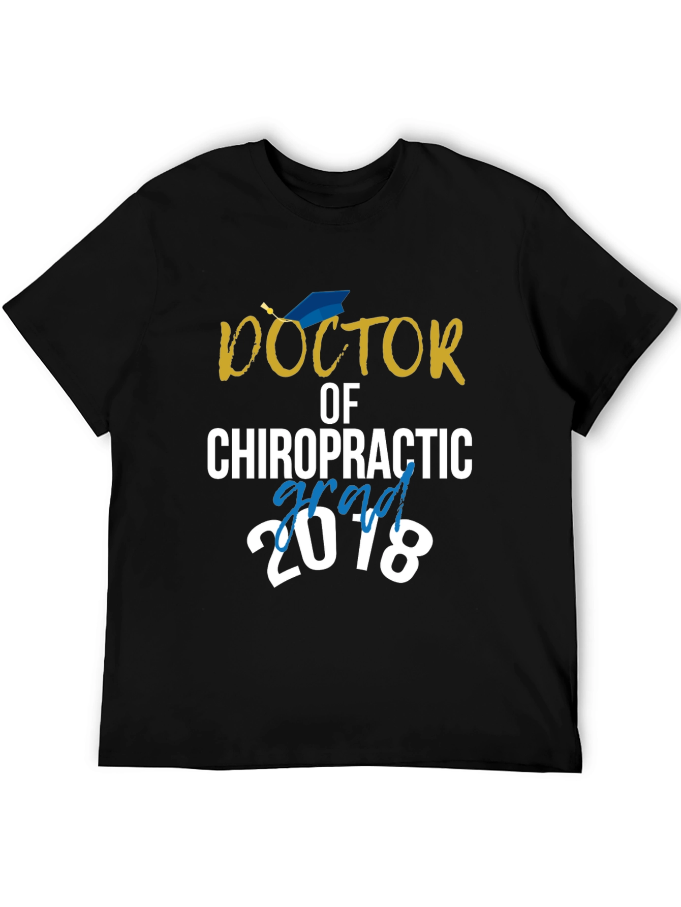 Doctor of Chiropractic Grad 2018 T-Shirt - 5