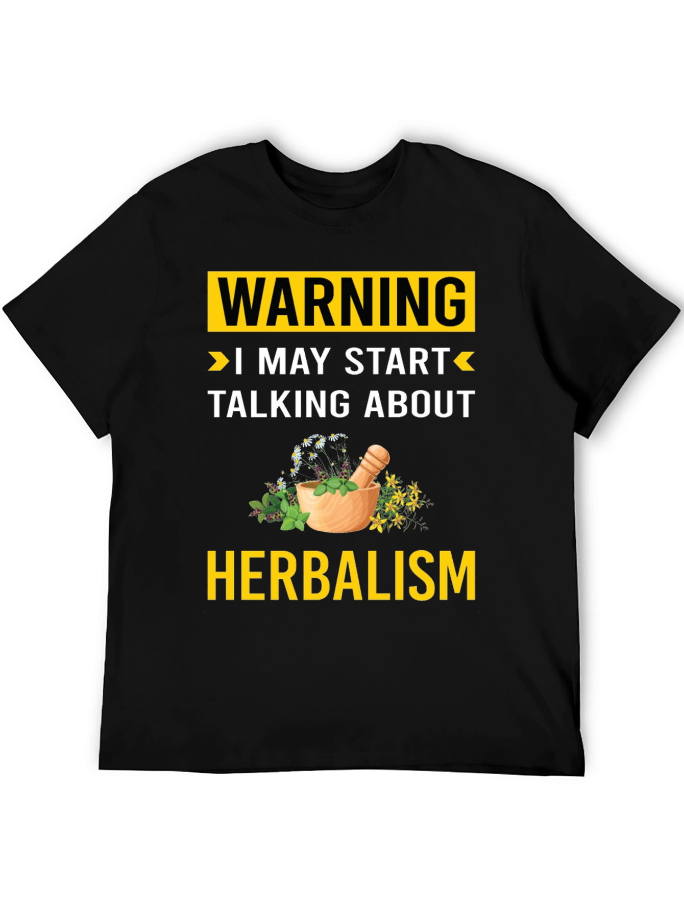 Black Herbalism Warning T-Shirt - Funny Herbalist Gift view 5