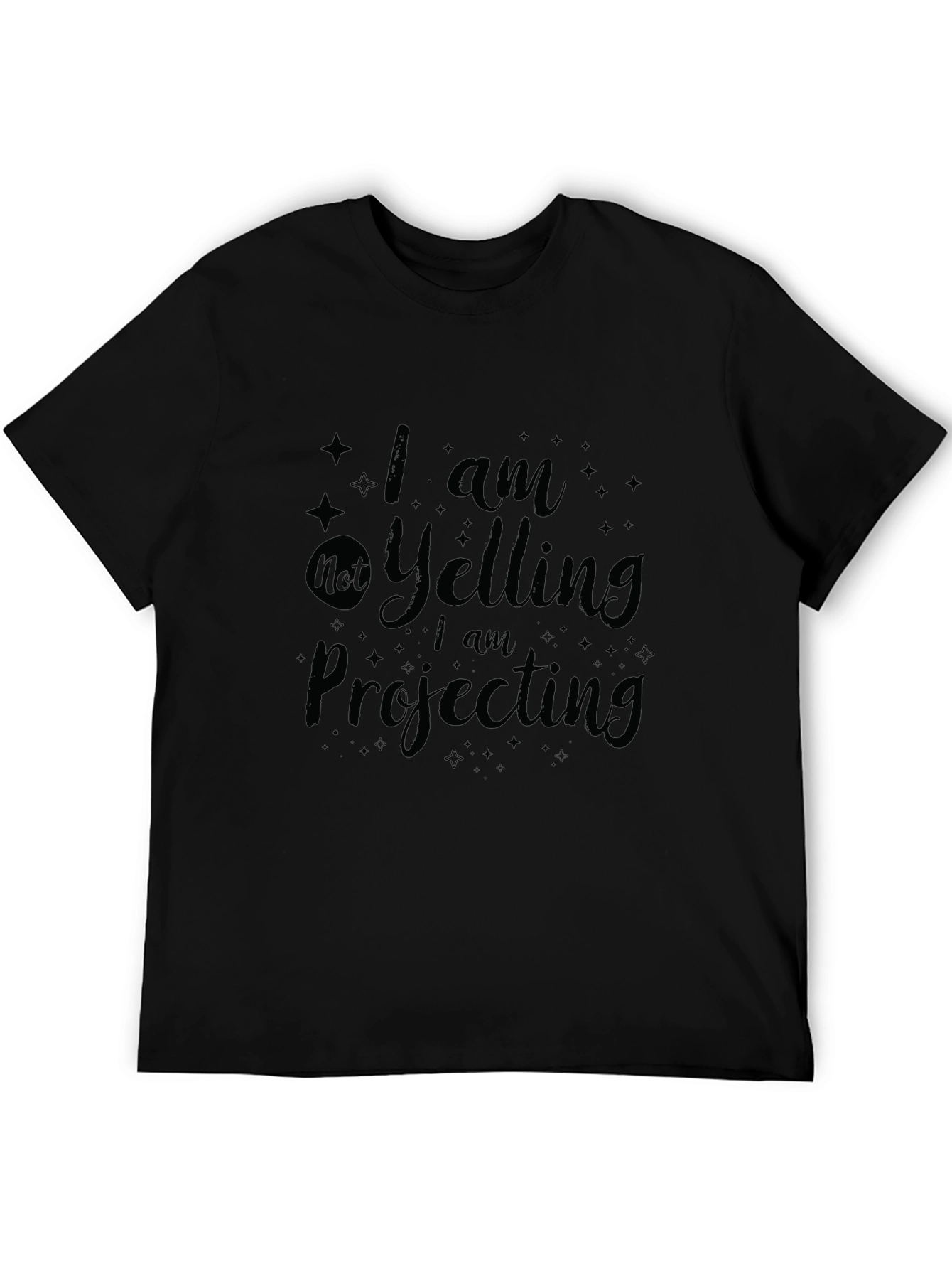 Black Humorous Graphic Tee - I am Projecting view 5