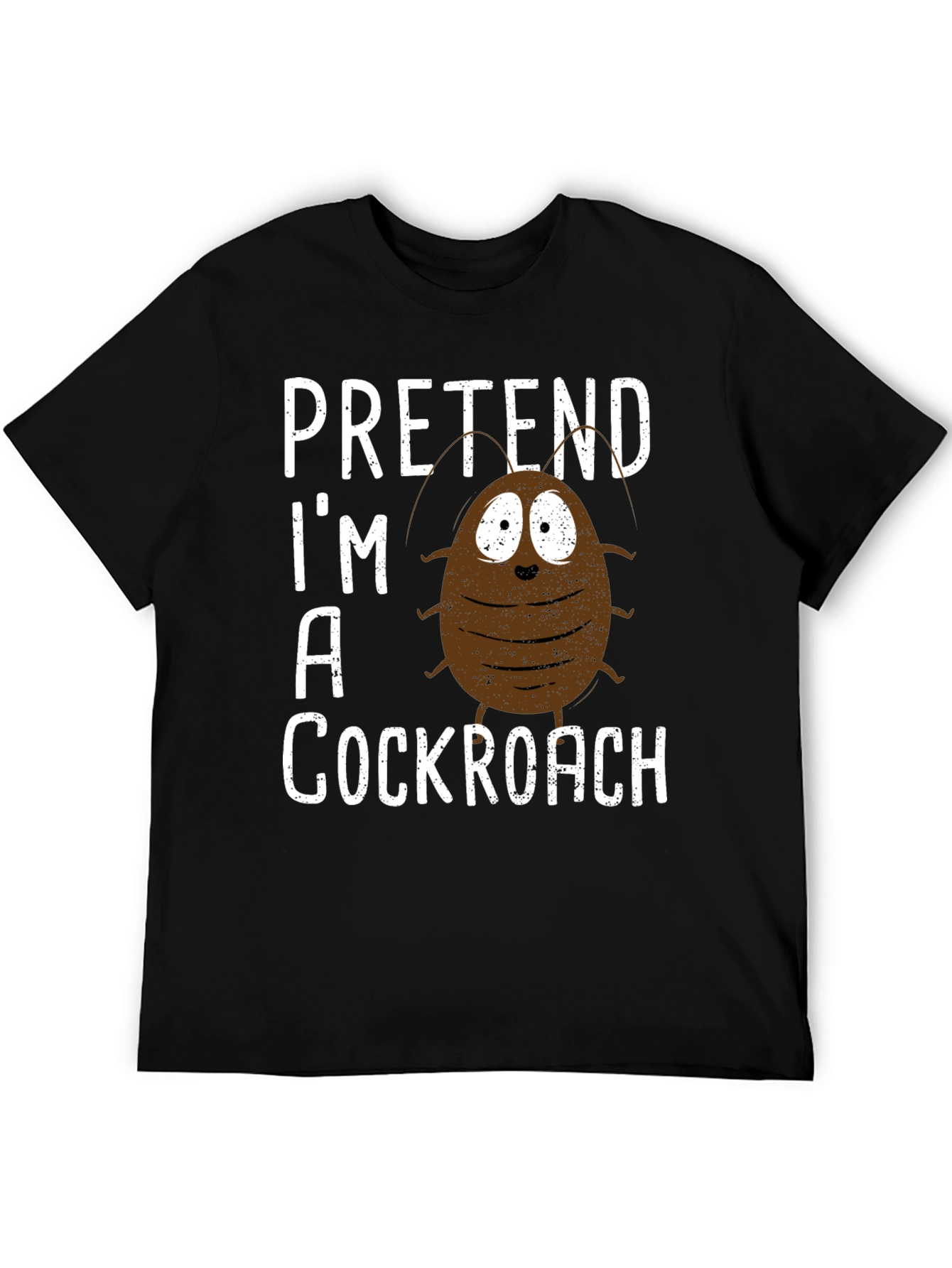 Black Pretend I'm A Cockroach Graphic Tee view 5