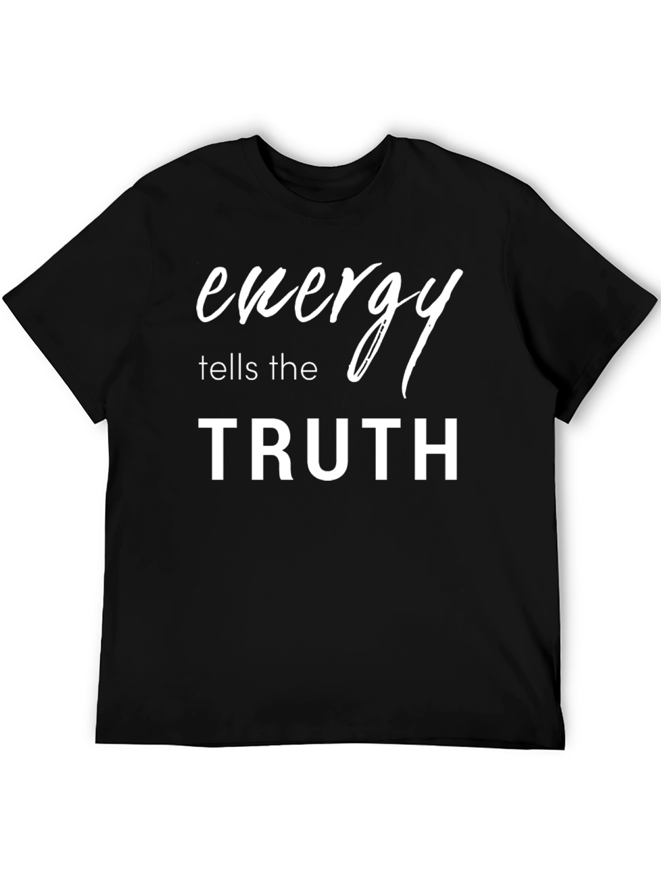 Black Energy Tells The Truth Black T-Shirt view 5