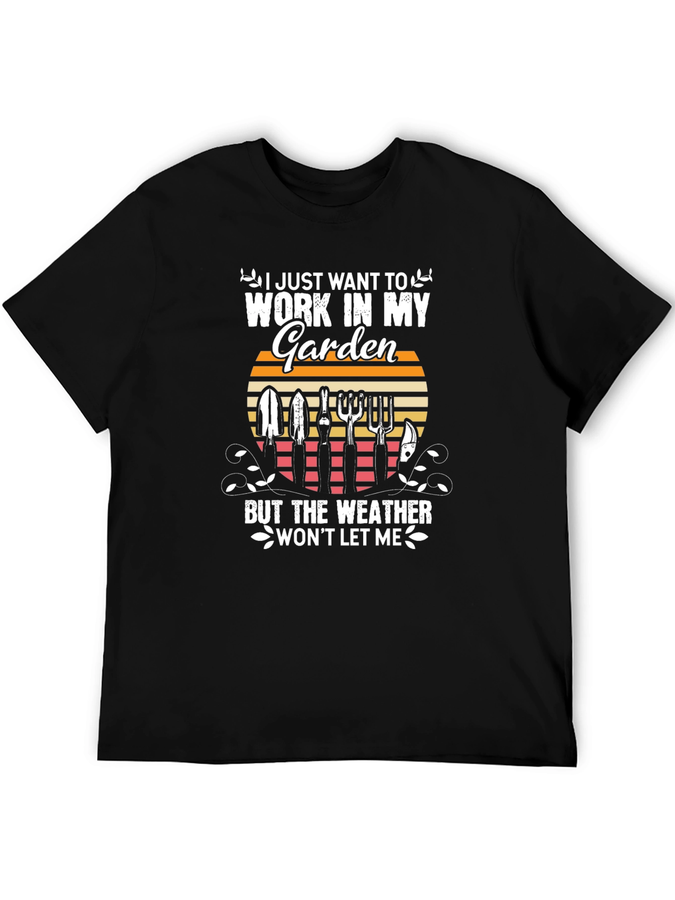 Black Gardening T-Shirt: I Just Want To Work In My Garden view 5