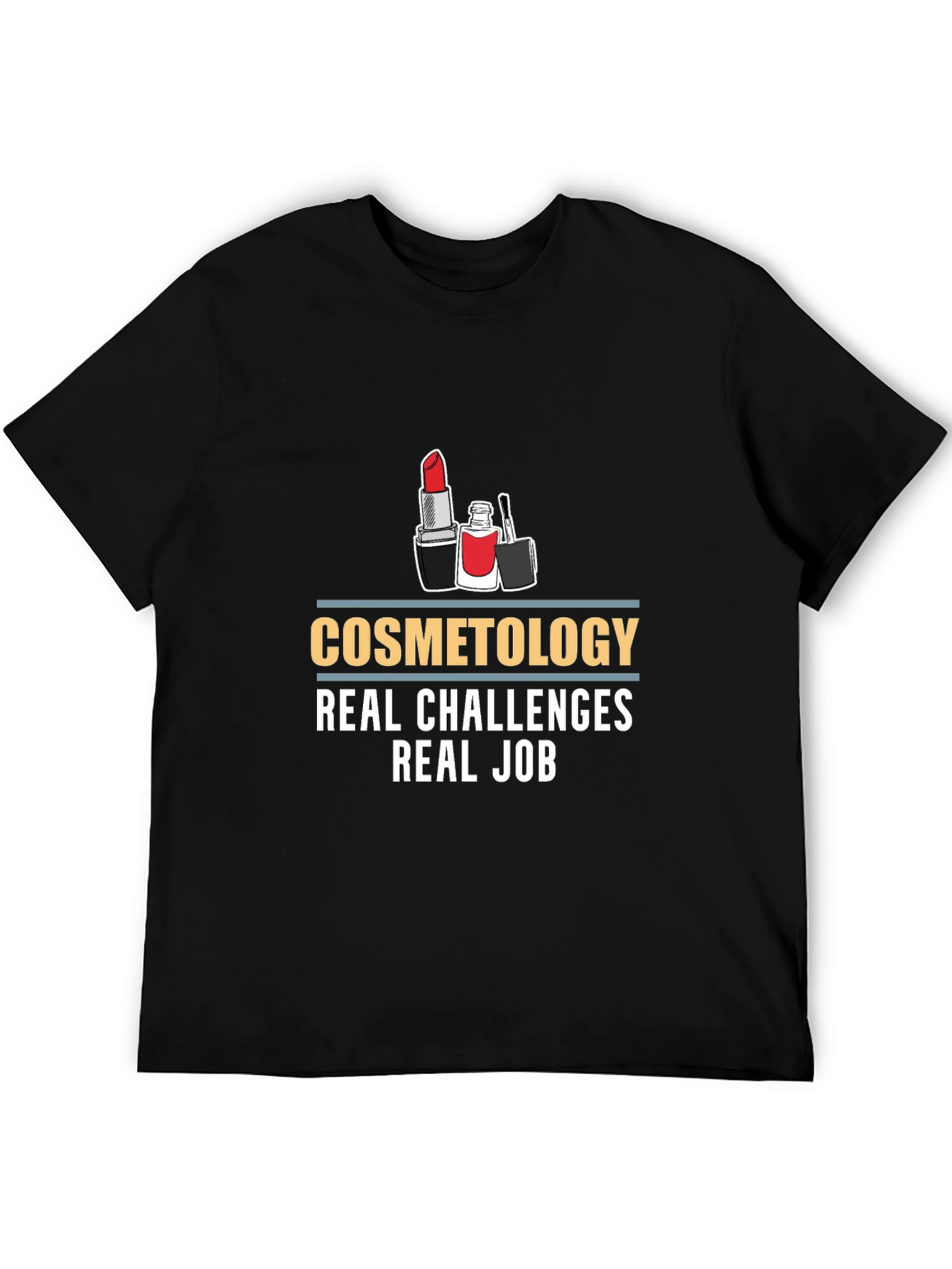 Black Cosmetology Real Challenges Black T-Shirt view 5