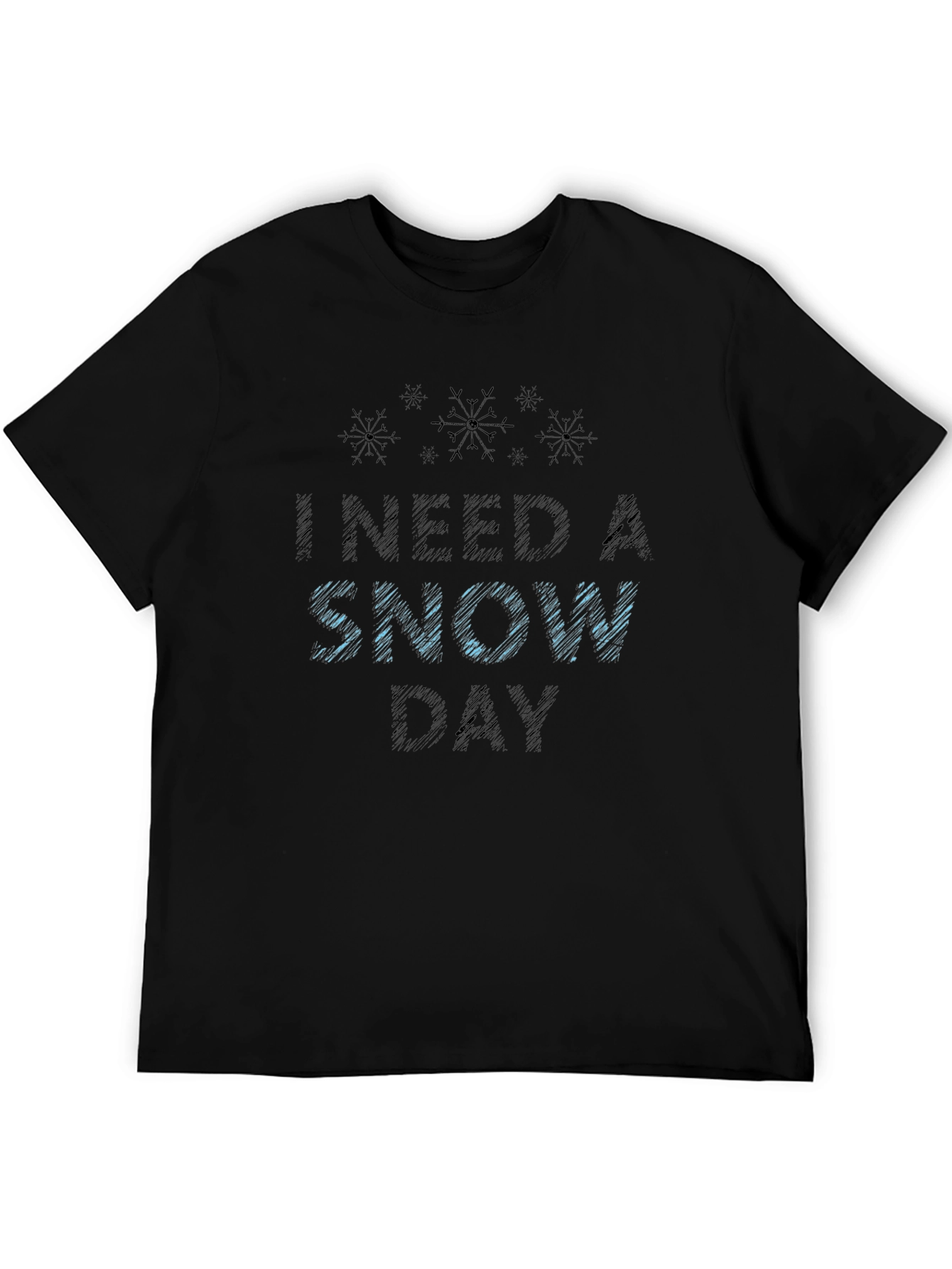 Black I Need A Snow Day Graphic Tee view 5