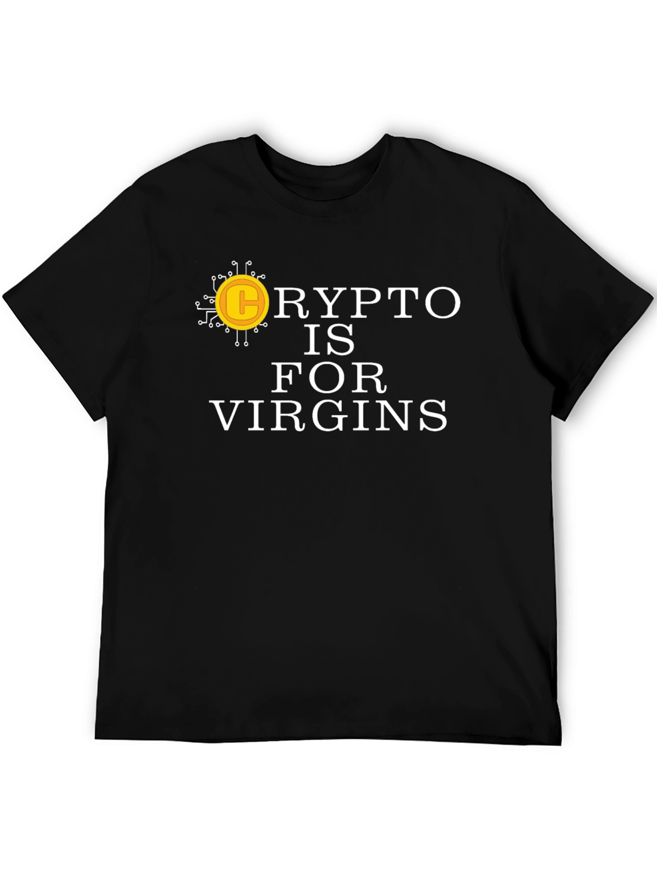 Black Crypto is for Virgins Graphic Tee view 5
