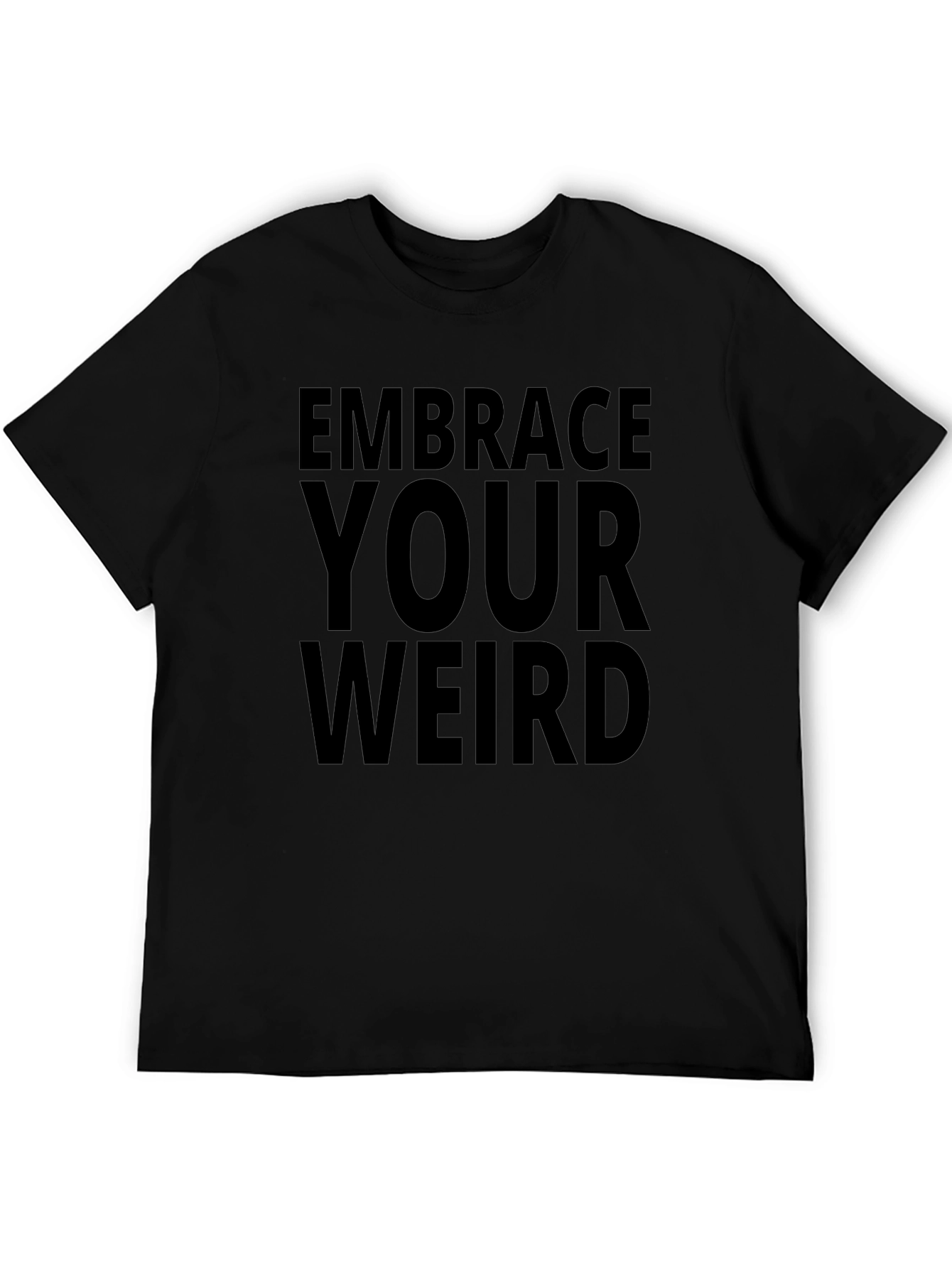 Black Embrace Your Weird Black Graphic Tee view 5