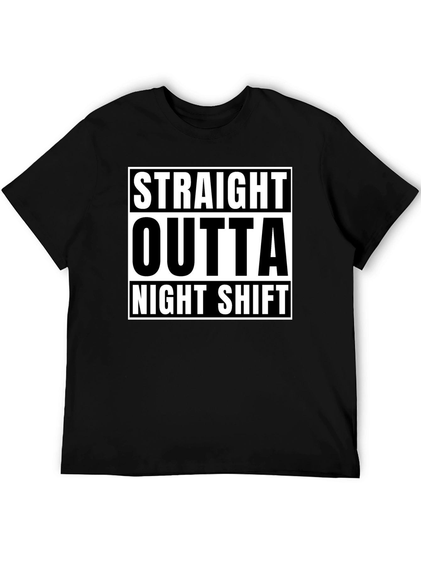 Black Straight Outta Night Shift Black Graphic T-Shirt view 5