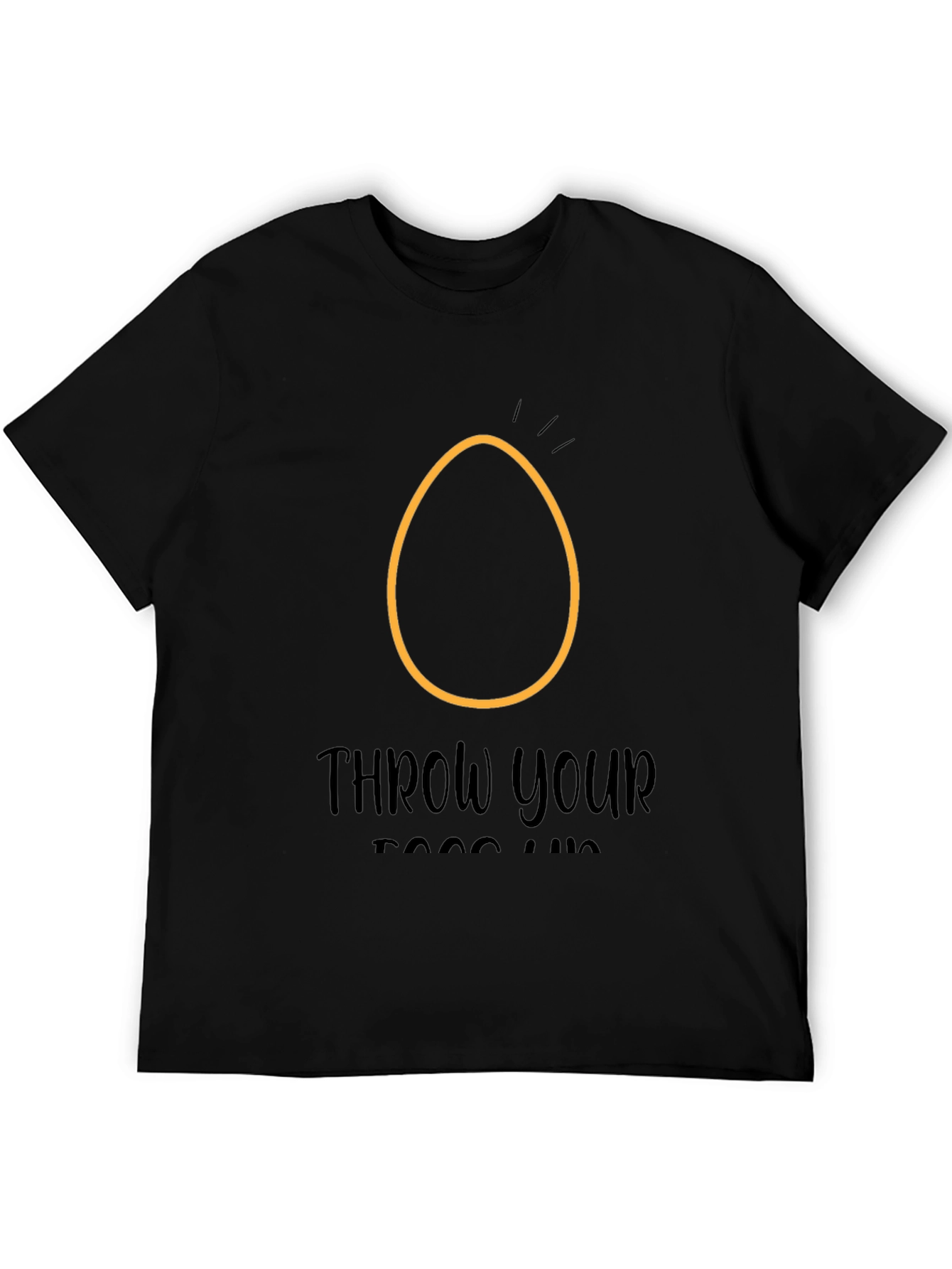 Black Throw Your Eggs Up T-Shirt view 5