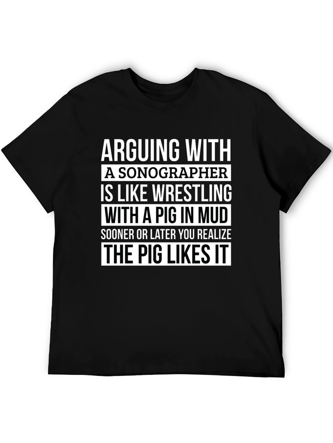 Black Sonographer Pig in Mud T-Shirt - Funny Gift Idea view 5