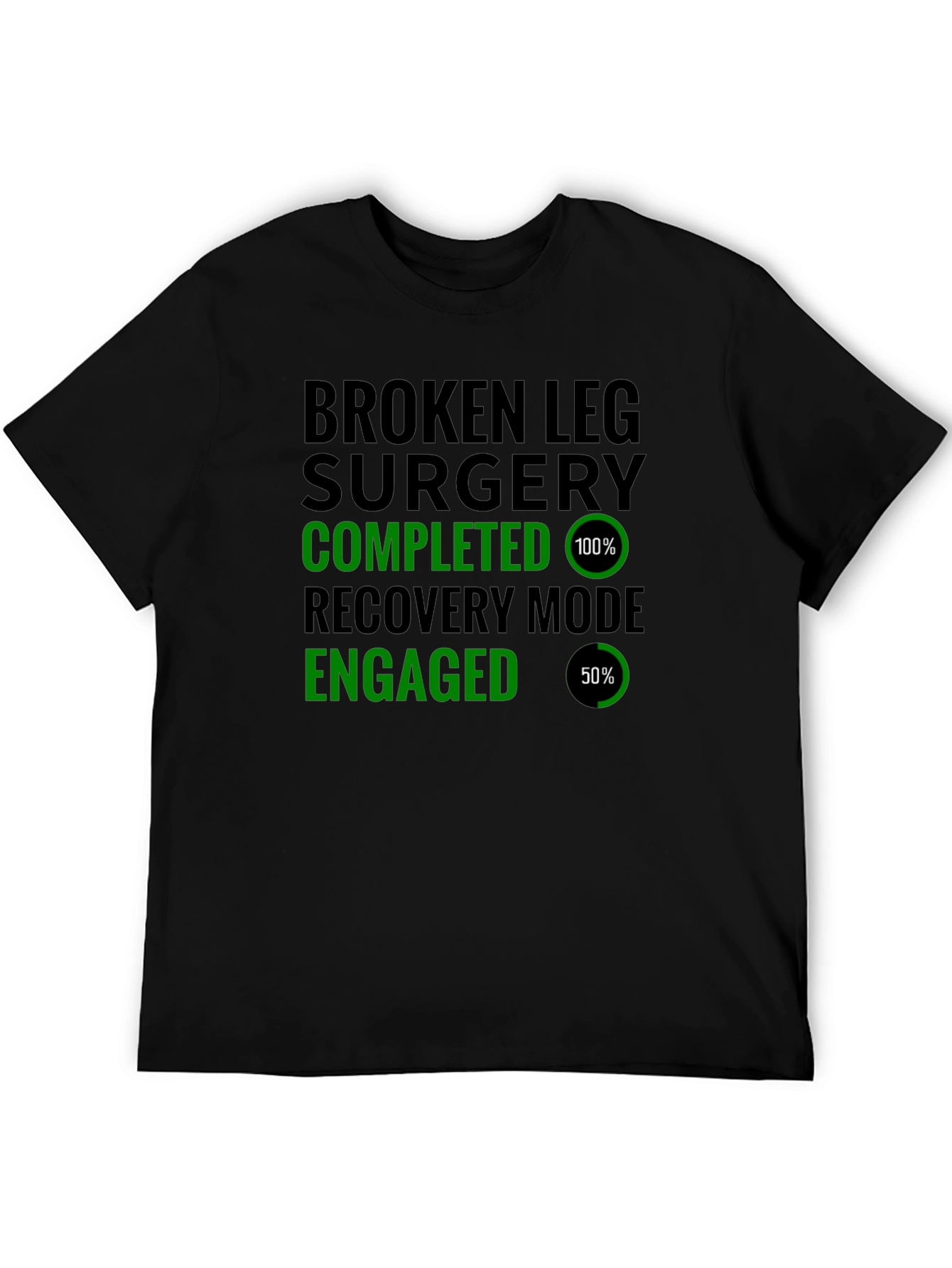 Black Broken Leg Surgery Recovery Mode T-Shirt view 5