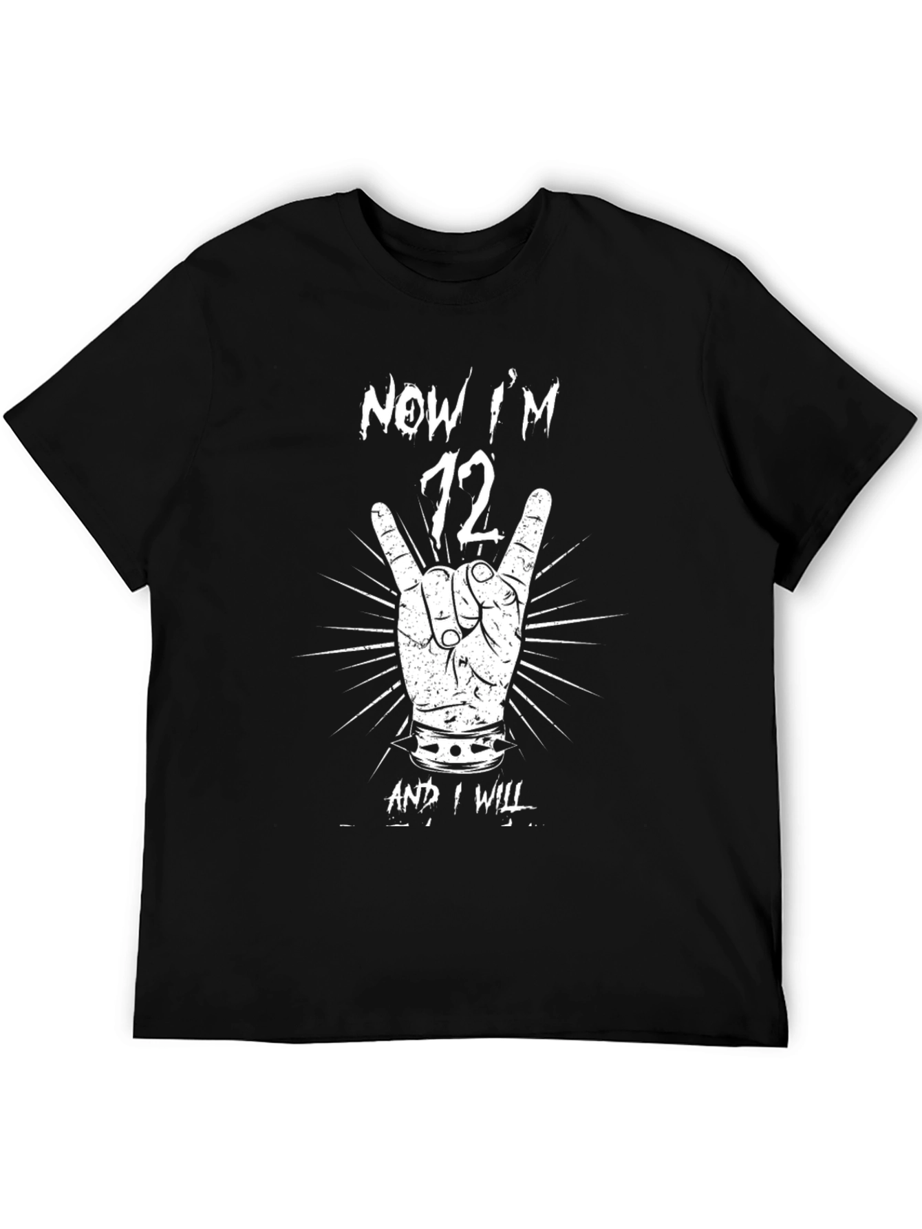 Black Now I'm 72 T-Shirt Rock On Hand Sign view 5